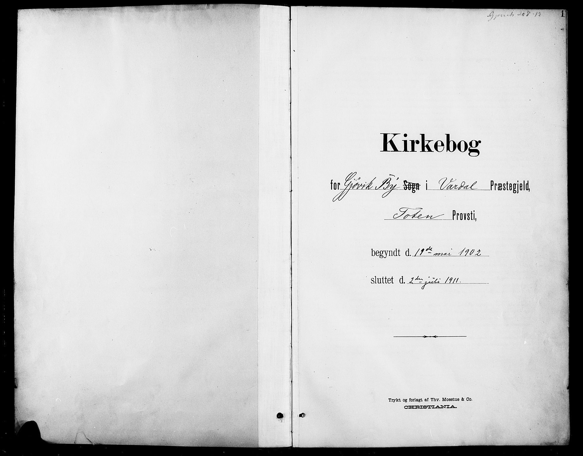 Vardal prestekontor, AV/SAH-PREST-100/H/Ha/Hab/L0012: Klokkerbok nr. 12, 1902-1911, s. 1