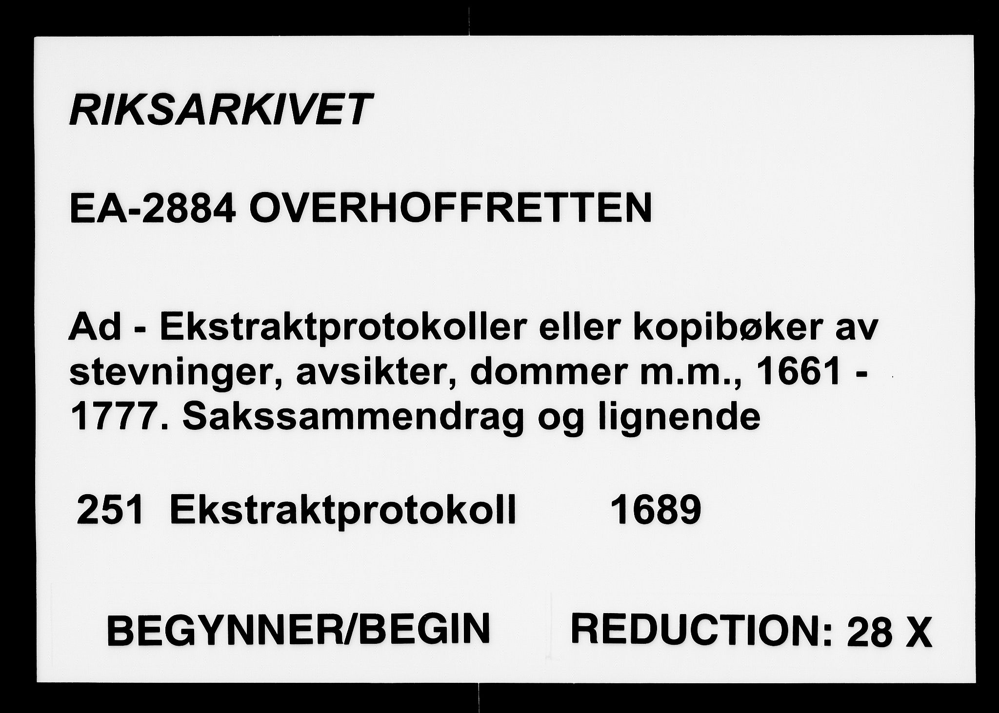 Overhoffretten 1667-1797, AV/RA-EA-2884/Ad/L0251: Ekstraktprotokoll, 1689