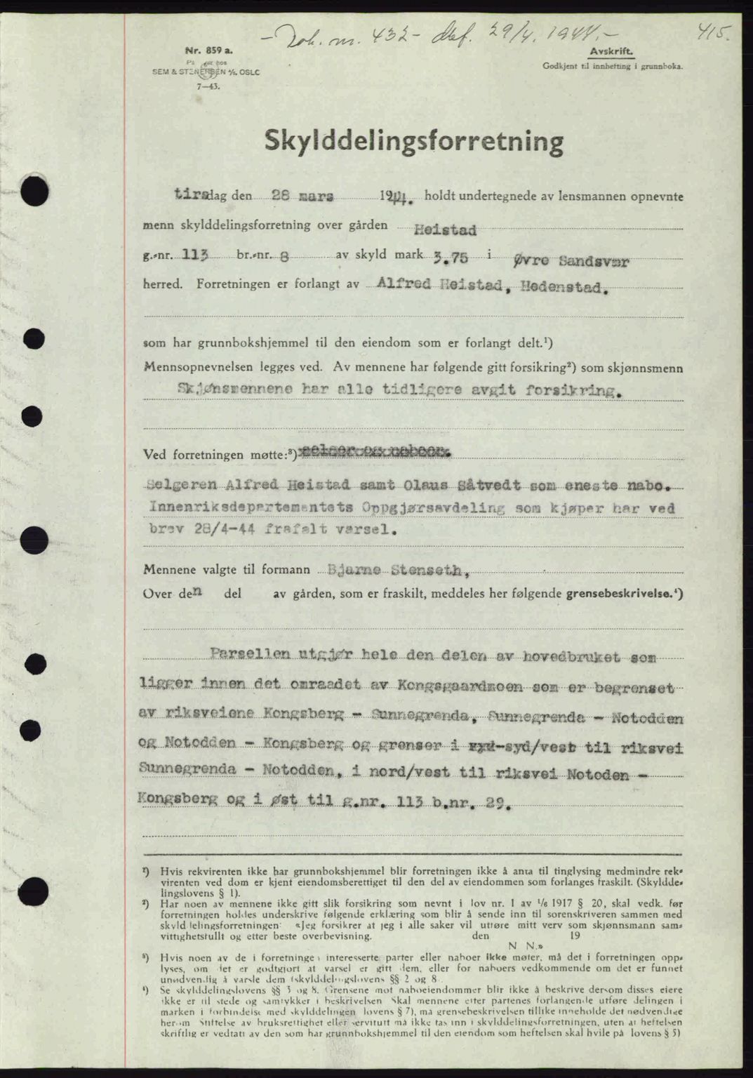 Numedal og Sandsvær sorenskriveri, SAKO/A-128/G/Ga/Gaa/L0055: Pantebok nr. A7, 1943-1944, Dagboknr: 432/1944