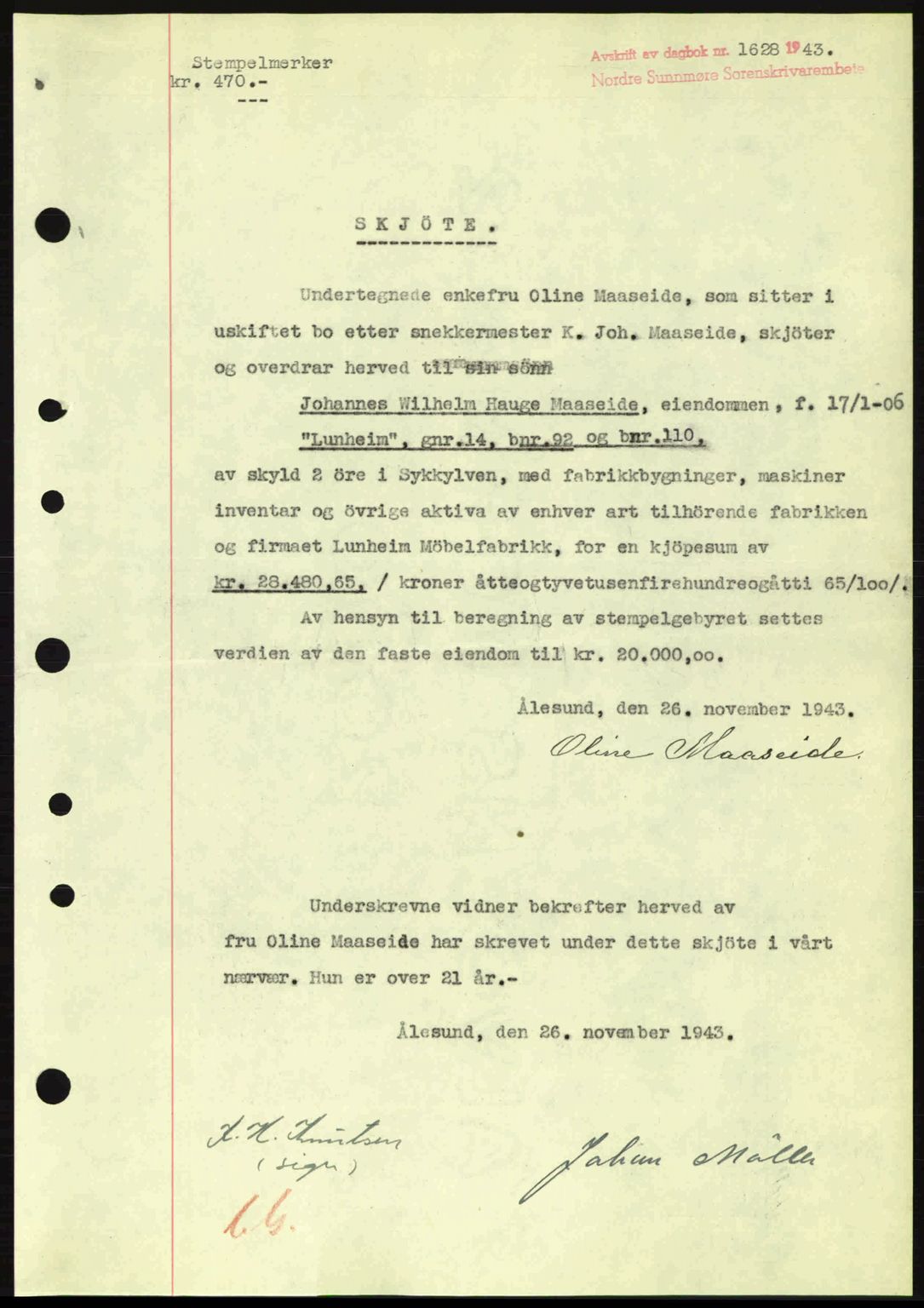 Nordre Sunnmøre sorenskriveri, AV/SAT-A-0006/1/2/2C/2Ca: Pantebok nr. A17, 1943-1944, Dagboknr: 1628/1943