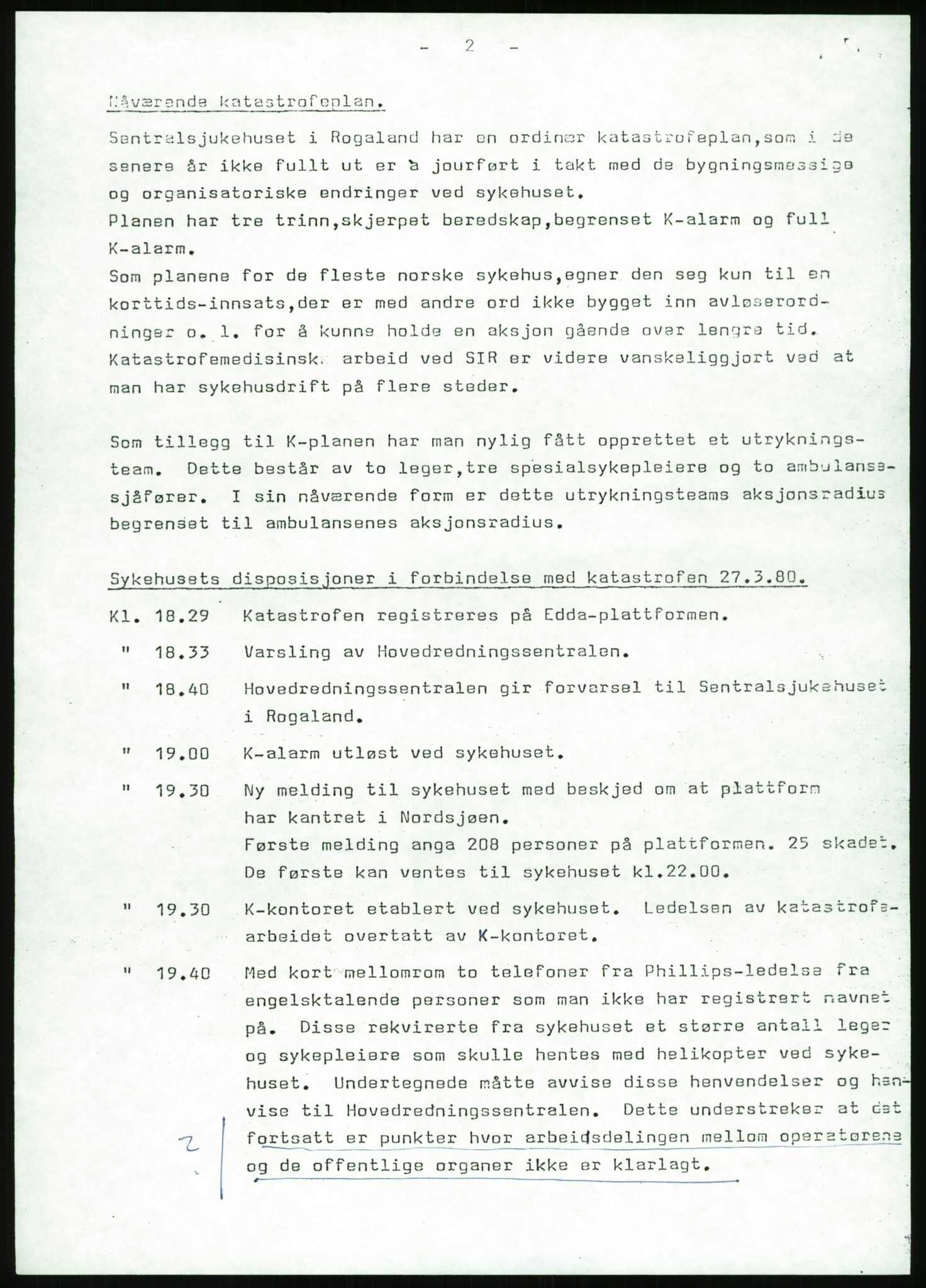 Justisdepartementet, Granskningskommisjonen ved Alexander Kielland-ulykken 27.3.1980, RA/S-1165/D/L0017: P Hjelpefartøy (Doku.liste + P1-P6 av 6)/Q Hovedredningssentralen (Q0-Q27 av 27), 1980-1981, s. 318