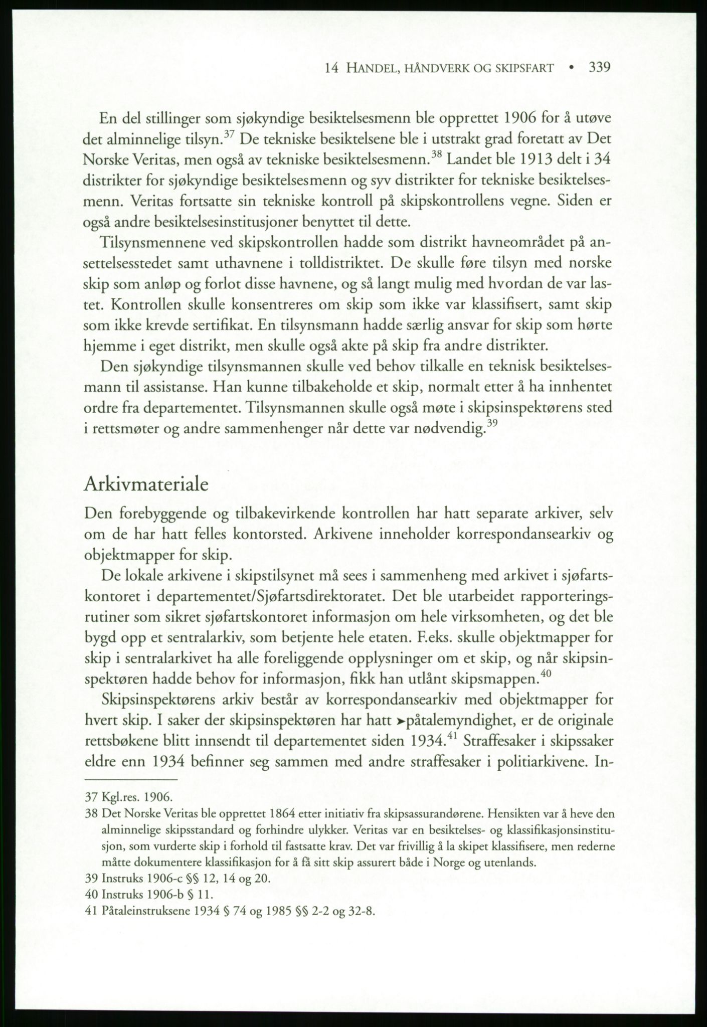 Publikasjoner utgitt av Arkivverket, PUBL/PUBL-001/B/0019: Liv Mykland: Håndbok for brukere av statsarkivene (2005), 2005, s. 339