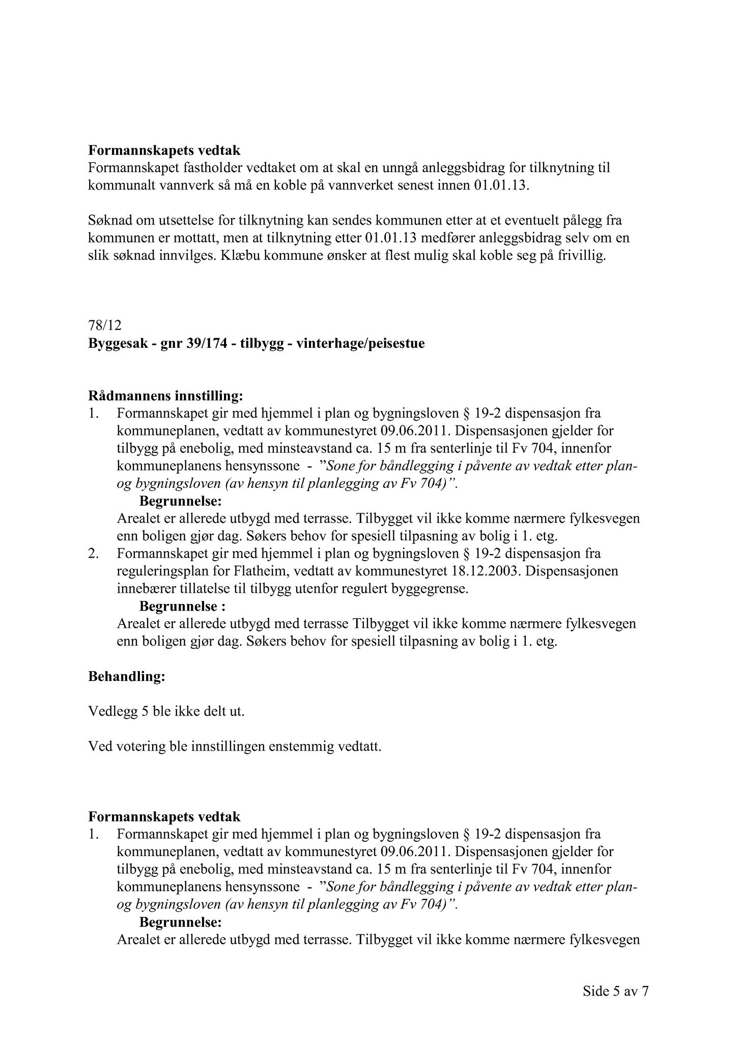 Klæbu Kommune, TRKO/KK/02-FS/L005: Formannsskapet - Møtedokumenter, 2012, s. 1778