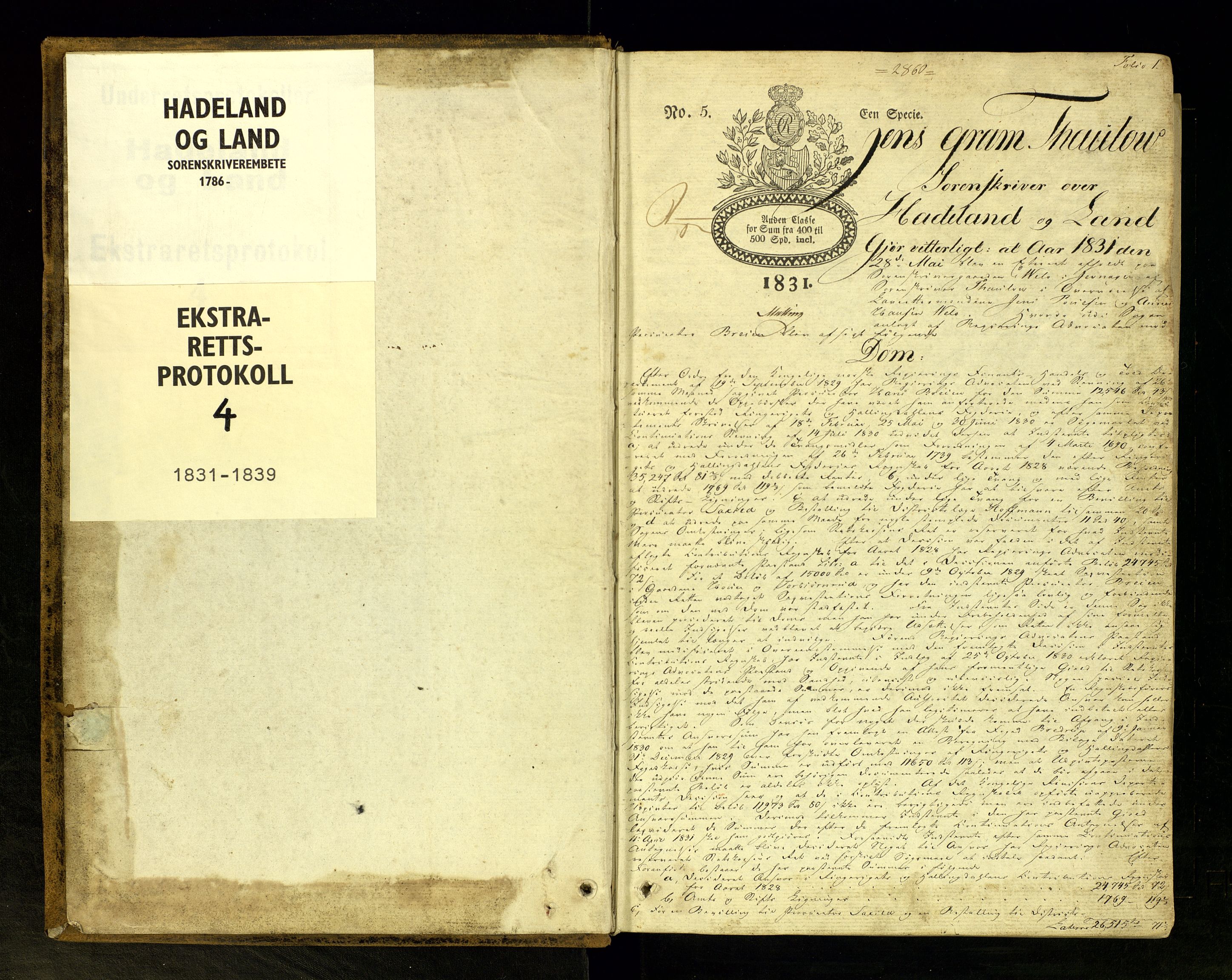 Hadeland og Land tingrett, AV/SAH-TING-010/G/Gc/L0004: Ekstrarettsprotokoll, 1831-1839, s. 1