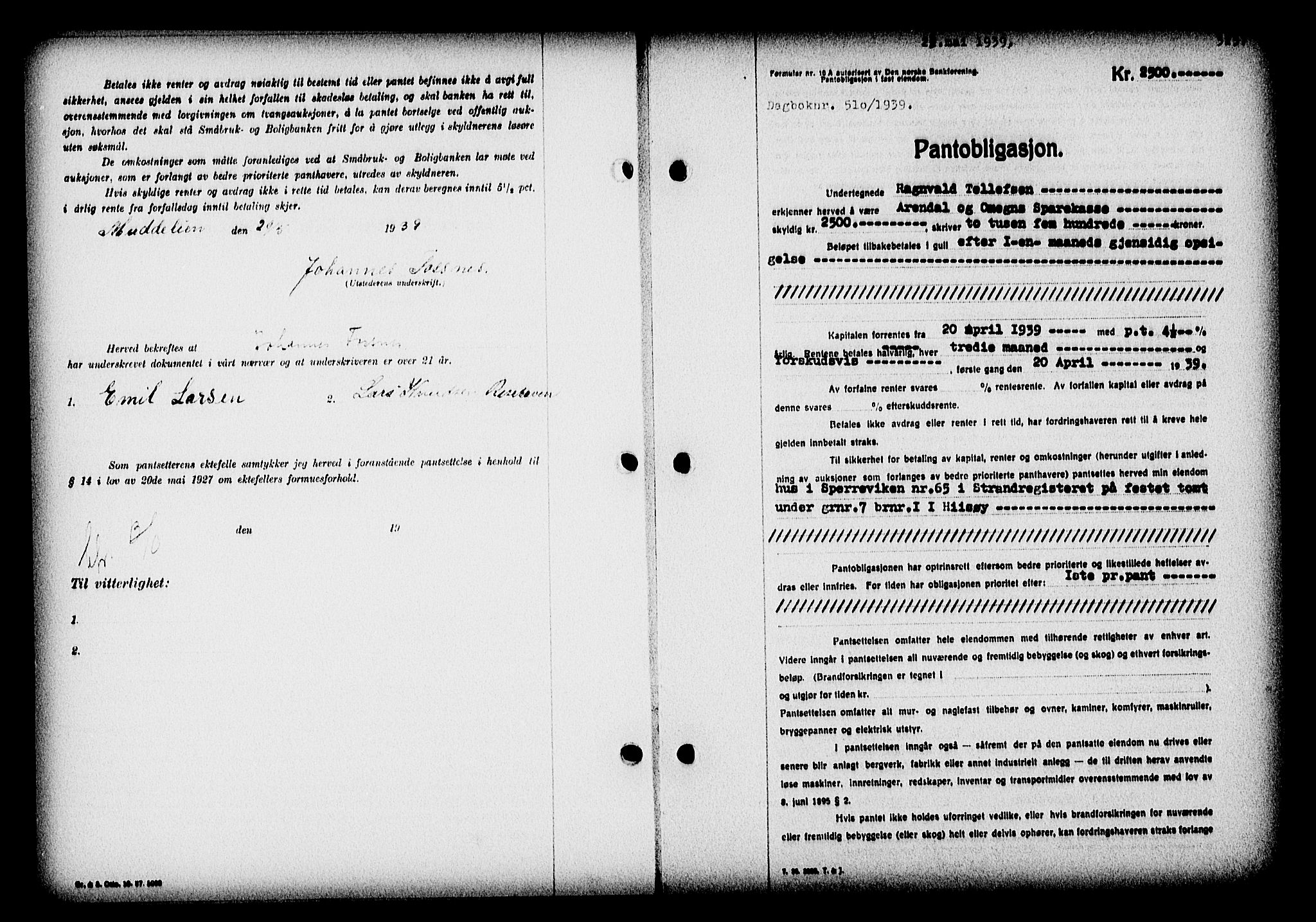 Nedenes sorenskriveri, SAK/1221-0006/G/Gb/Gba/L0046: Pantebok nr. 42, 1938-1939, Dagboknr: 510/1939