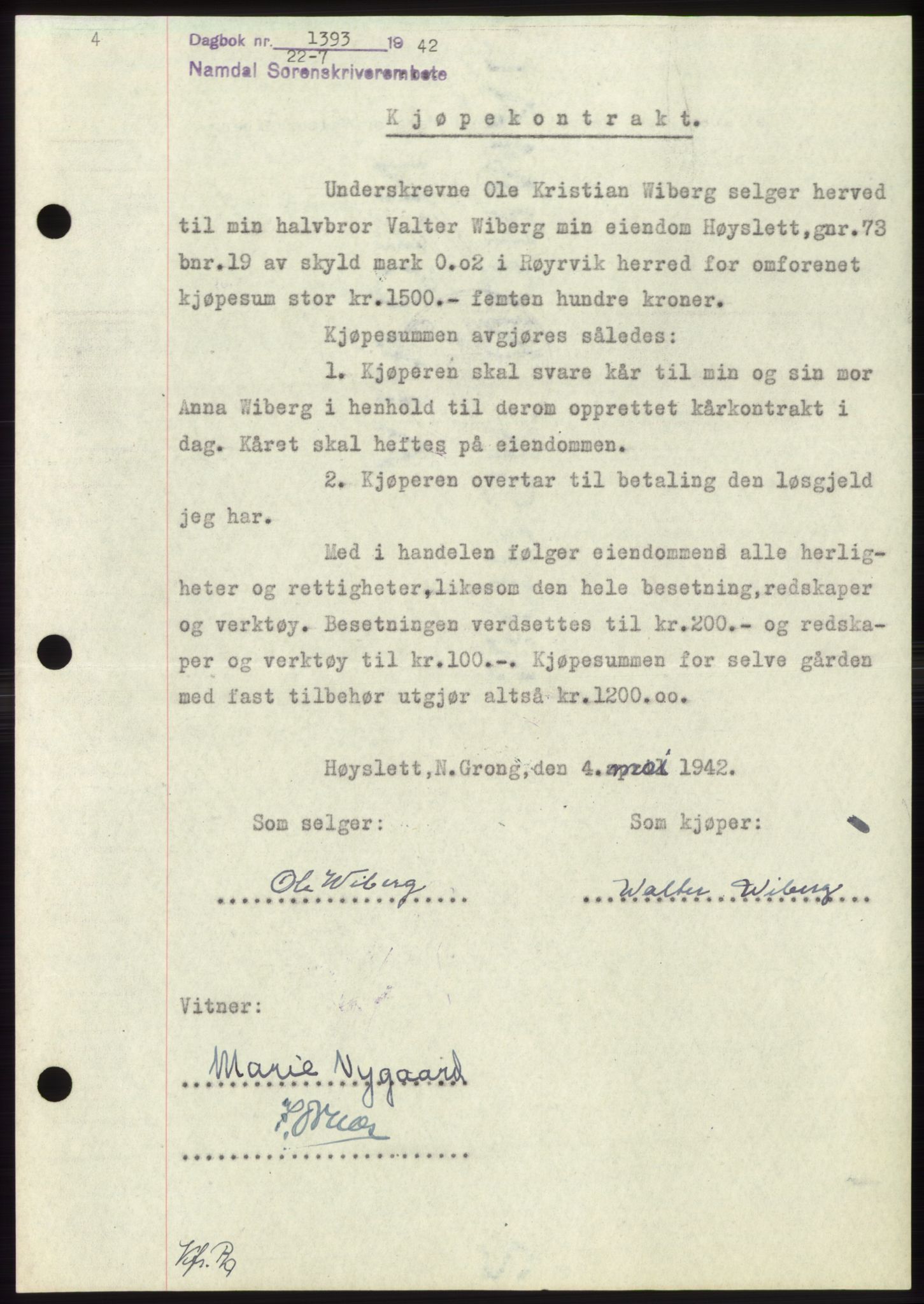 Namdal sorenskriveri, SAT/A-4133/1/2/2C: Pantebok nr. -, 1942-1943, Dagboknr: 1393/1942