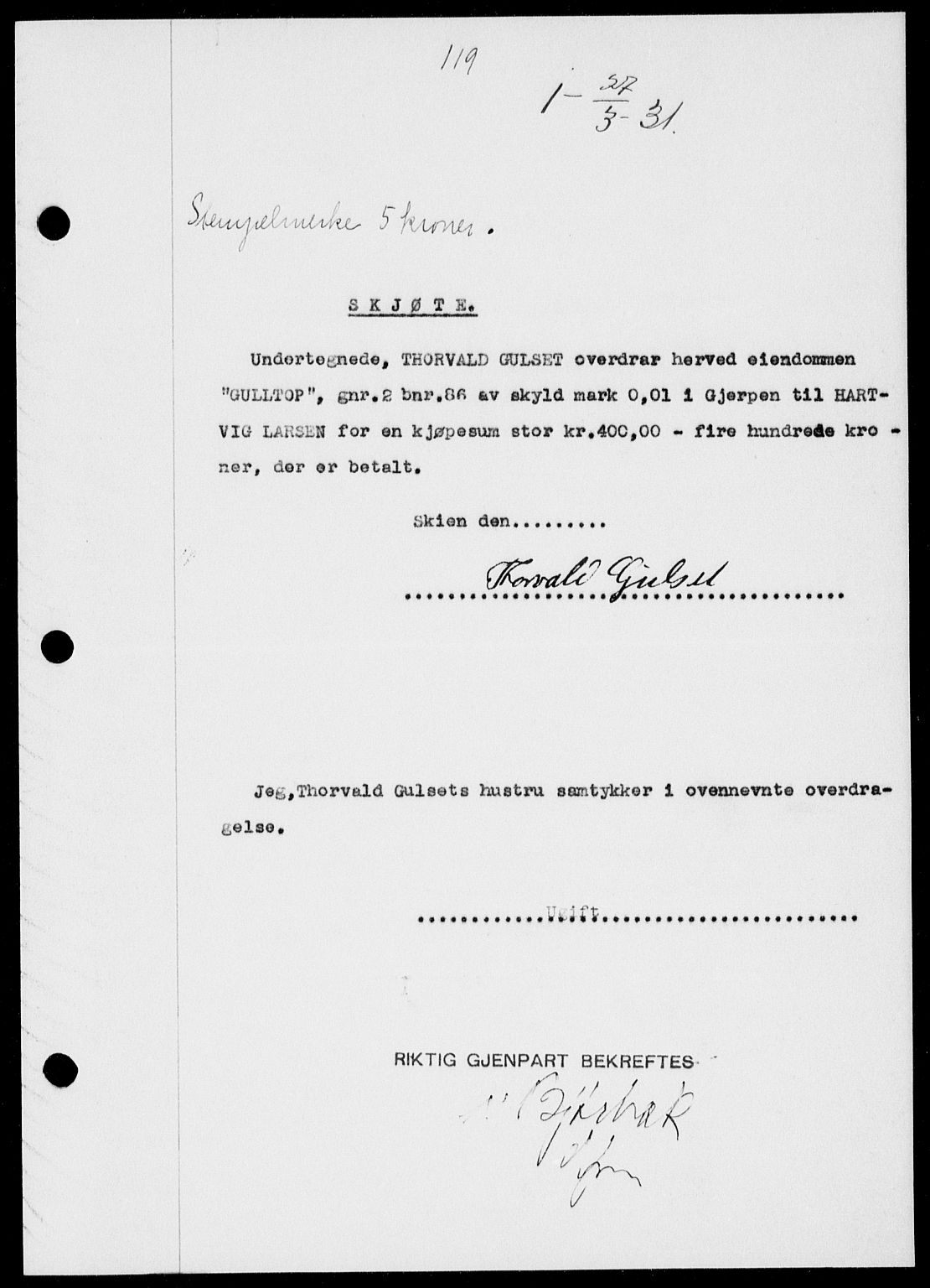 Gjerpen sorenskriveri, SAKO/A-216/G/Ga/Gaa/L0054: Pantebok nr. I 54-56, 1930-1931, s. 119, Tingl.dato: 27.03.1931
