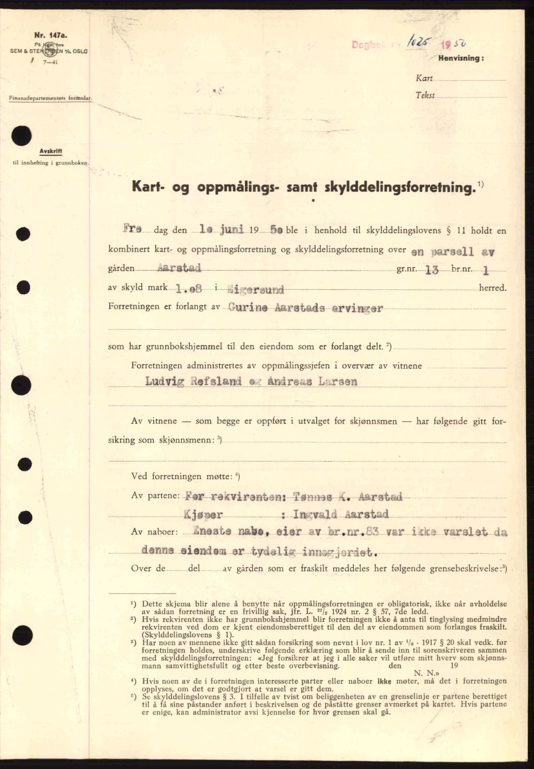 Dalane sorenskriveri, SAST/A-100309/02/G/Gb/L0055: Pantebok nr. A15, 1950-1950, Dagboknr: 1025/1950