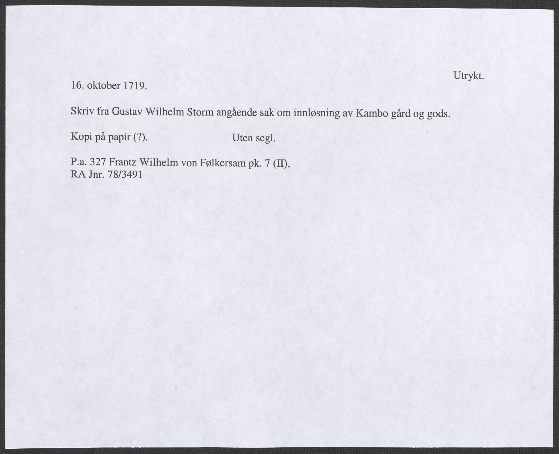 Riksarkivets diplomsamling, AV/RA-EA-5965/F12/L0005: Pk. 7 (II), 1613-1721, s. 227