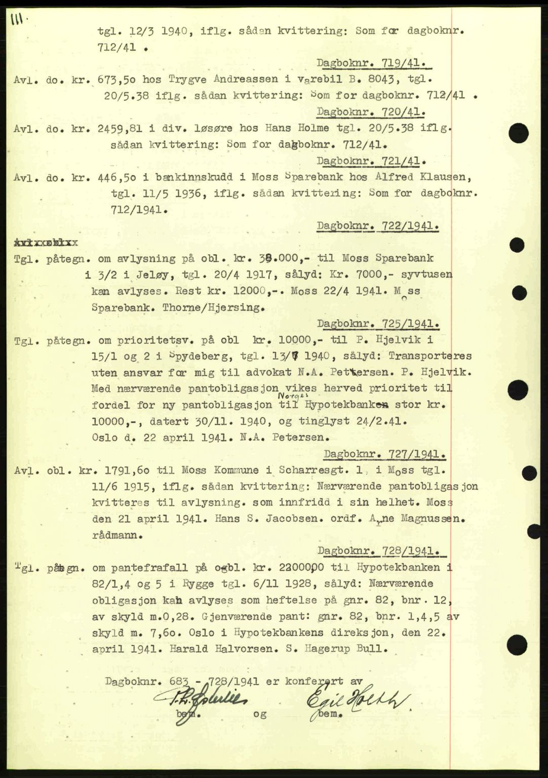 Moss sorenskriveri, SAO/A-10168: Pantebok nr. B10, 1940-1941, Dagboknr: 719/1941