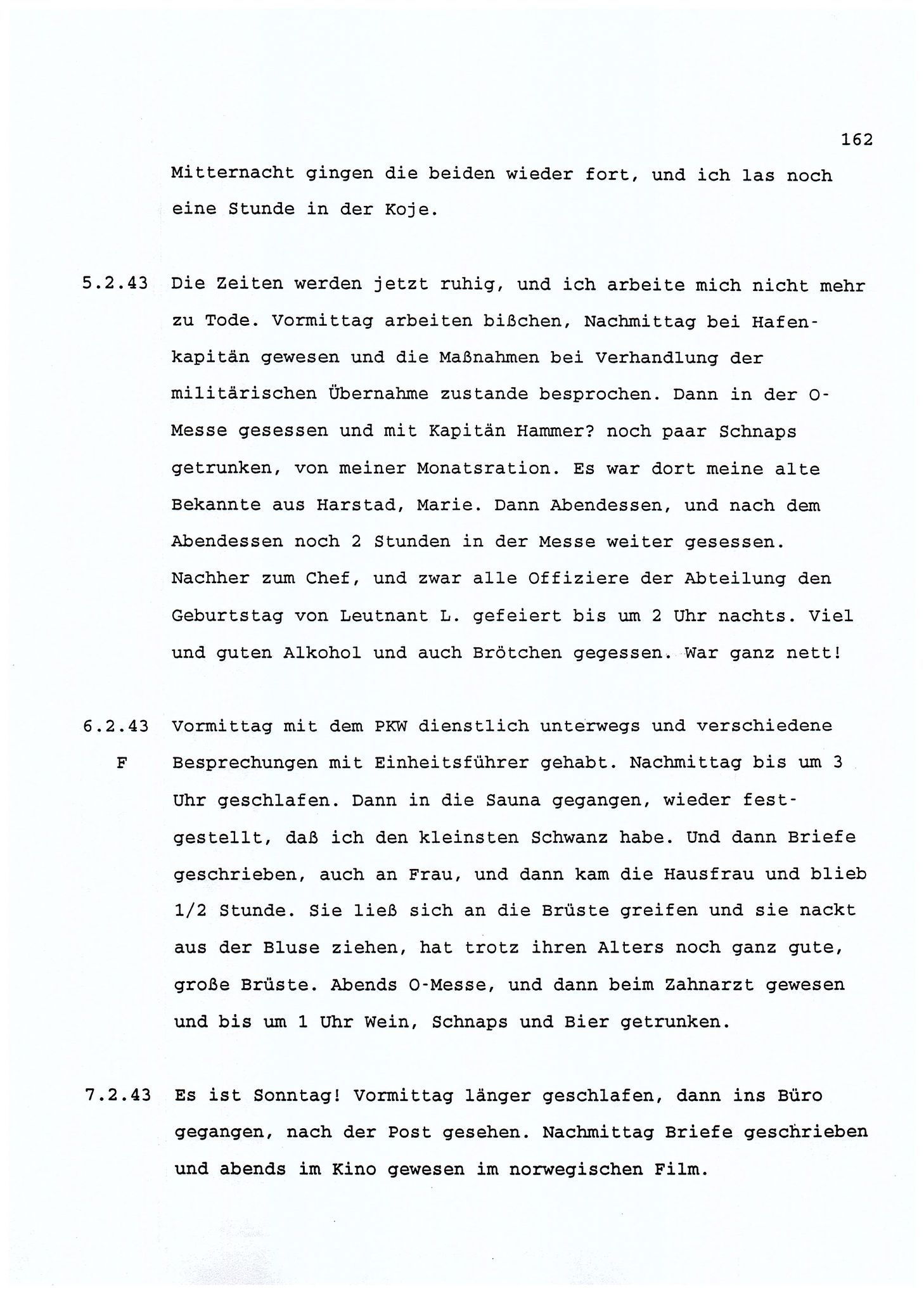 Dagbokopptegnelser av en tysk marineoffiser stasjonert i Norge , FMFB/A-1160/F/L0001: Dagbokopptegnelser av en tysk marineoffiser stasjonert i Norge, 1941-1944, s. 162