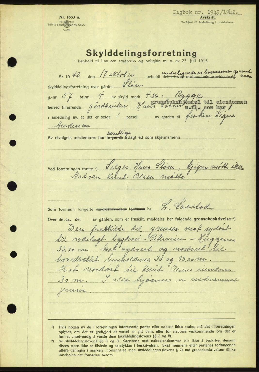 Moss sorenskriveri, SAO/A-10168: Pantebok nr. A10, 1942-1943, Dagboknr: 1949/1942