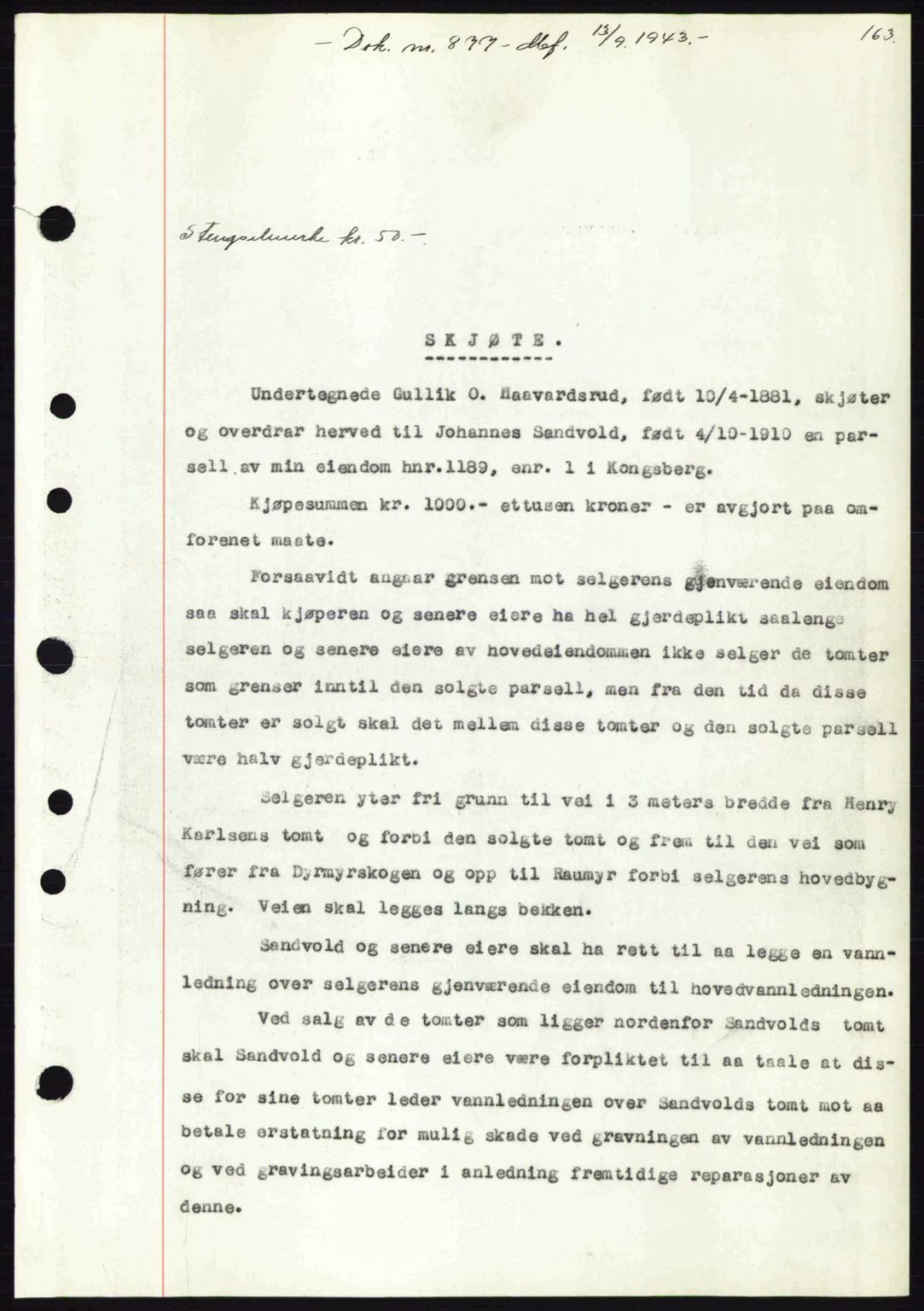 Numedal og Sandsvær sorenskriveri, SAKO/A-128/G/Ga/Gaa/L0055: Pantebok nr. A7, 1943-1944, Dagboknr: 877/1943