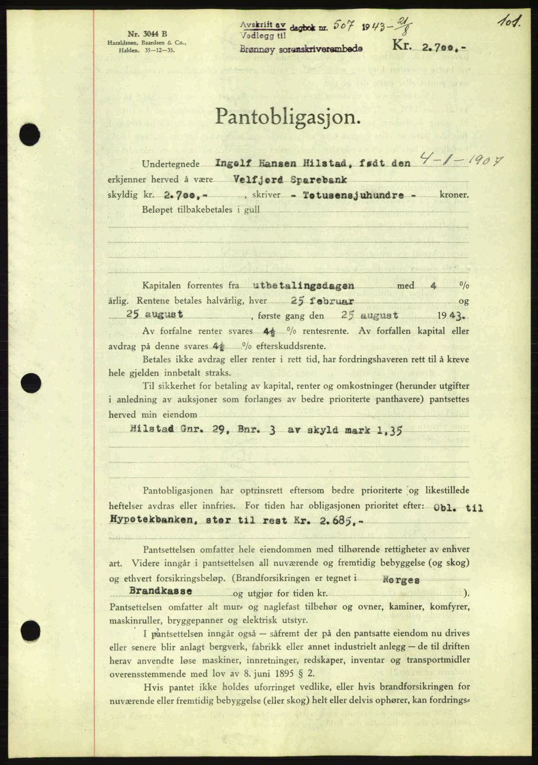 Brønnøy sorenskriveri, SAT/A-4170/1/2/2C: Pantebok nr. 23, 1943-1944, Dagboknr: 507/1943