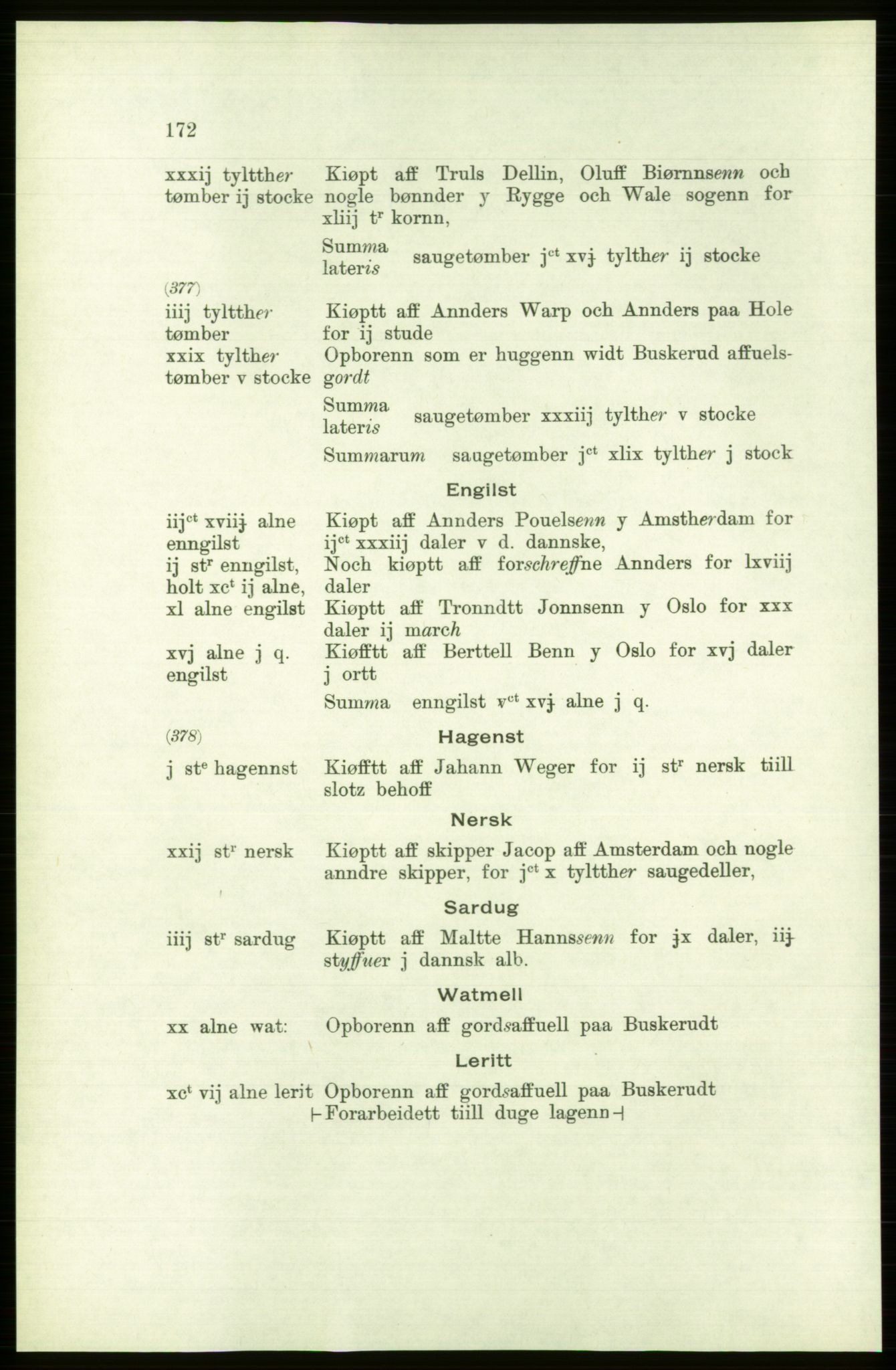 Publikasjoner utgitt av Arkivverket, PUBL/PUBL-001/C/0001: Bind 1: Rekneskap for Akershus len 1557-1558, 1557-1558, s. 172
