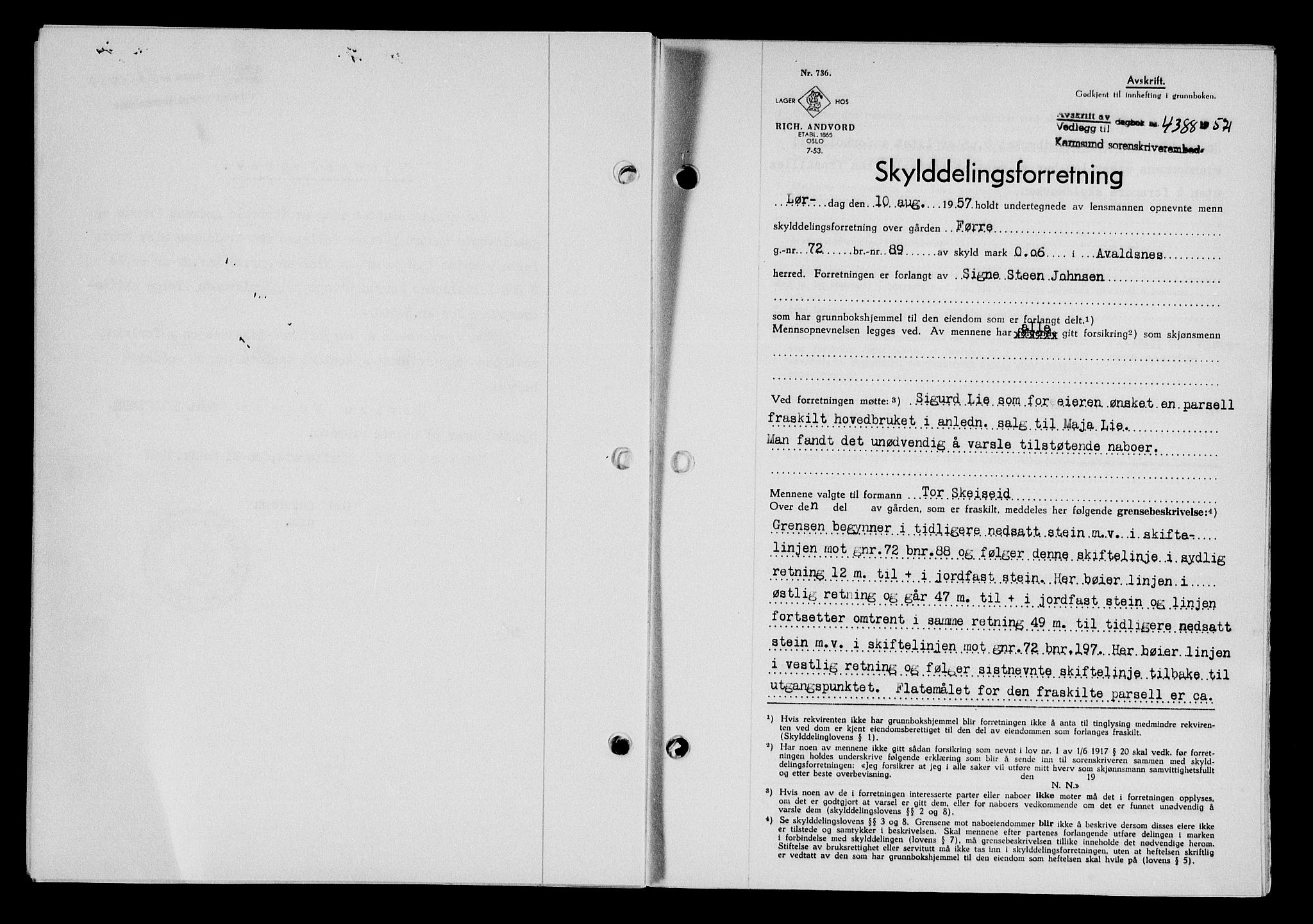 Karmsund sorenskriveri, SAST/A-100311/01/II/IIB/L0127: Pantebok nr. 107A, 1957-1958, Dagboknr: 4388/1957