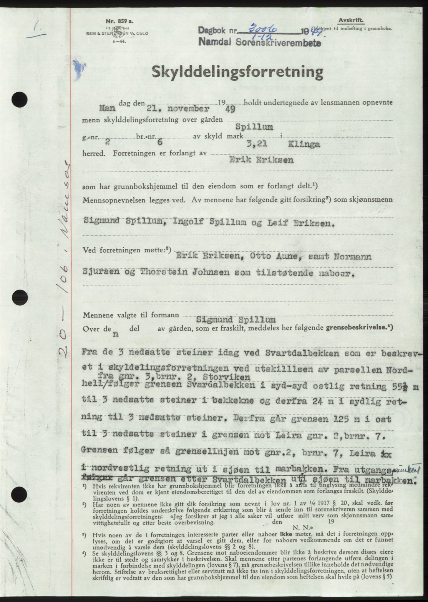 Namdal sorenskriveri, SAT/A-4133/1/2/2C: Pantebok nr. -, 1949-1949, Dagboknr: 3006/1949