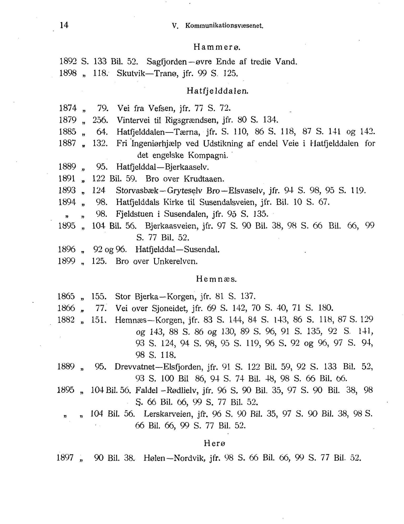 Nordland Fylkeskommune. Fylkestinget, AIN/NFK-17/176/A/Ac/L0001: Fylkestingsforhandlinger 1838-1899, 1838-1899