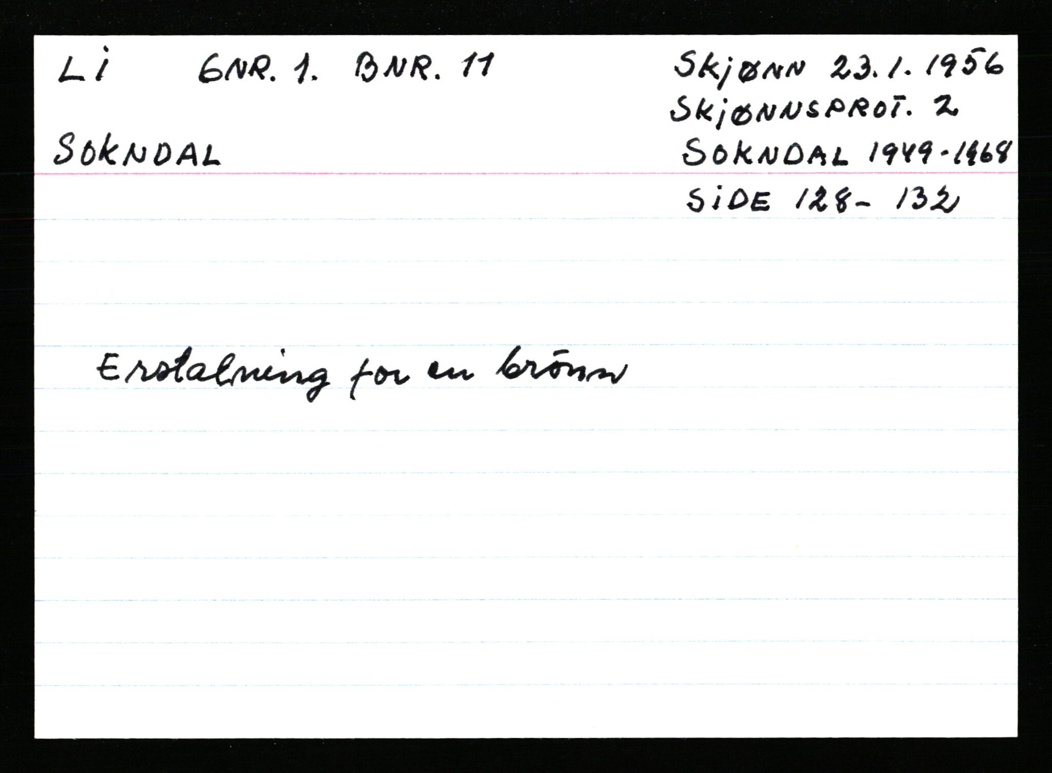 Statsarkivet i Stavanger, AV/SAST-A-101971/03/Y/Ym/L0035: Åstedskort sortert etter gårdsnavn: Leiranger - Lindanger, 1600-1950, s. 363