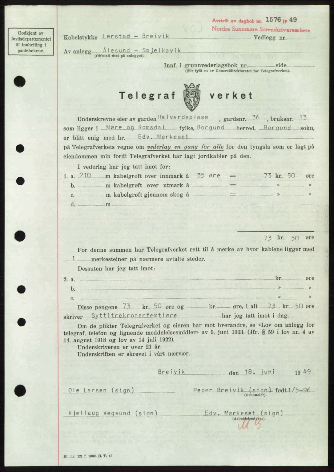 Nordre Sunnmøre sorenskriveri, AV/SAT-A-0006/1/2/2C/2Ca: Pantebok nr. A31, 1949-1949, Dagboknr: 1576/1949