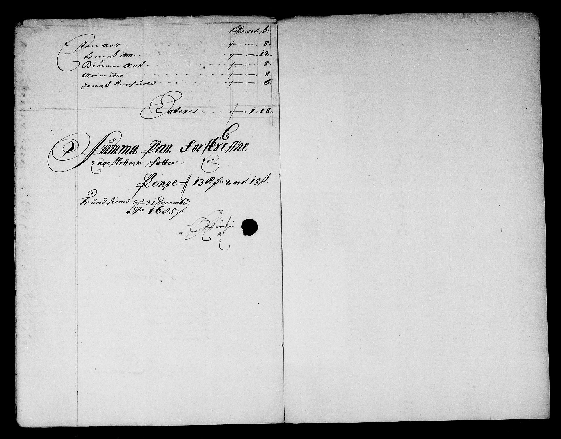 Rentekammeret inntil 1814, Reviderte regnskaper, Stiftamtstueregnskaper, Trondheim stiftamt og Nordland amt, AV/RA-EA-6044/R/Rg/L0079: Trondheim stiftamt og Nordland amt, 1685