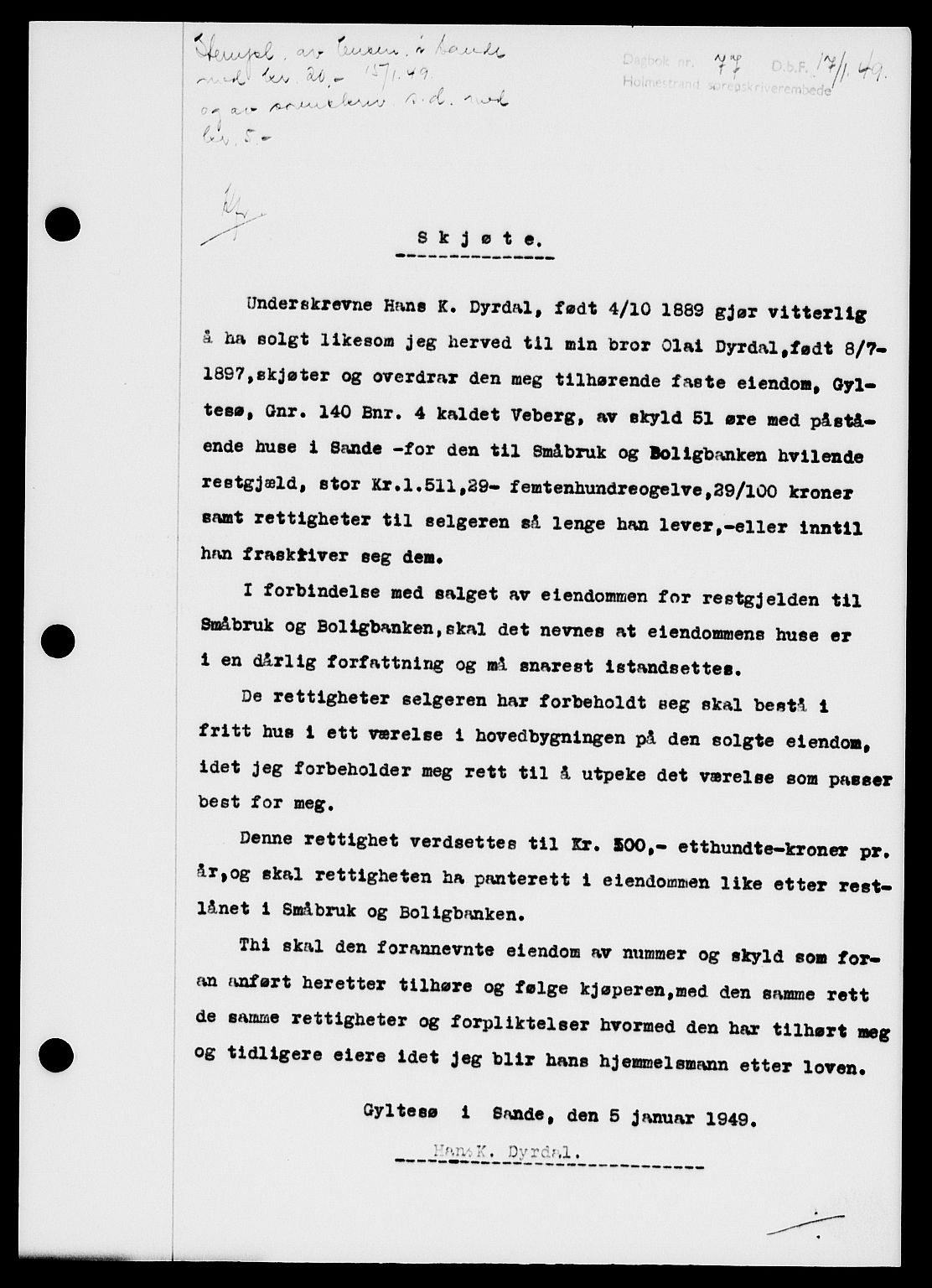 Holmestrand sorenskriveri, SAKO/A-67/G/Ga/Gaa/L0065: Pantebok nr. A-65, 1948-1949, Dagboknr: 77/1949