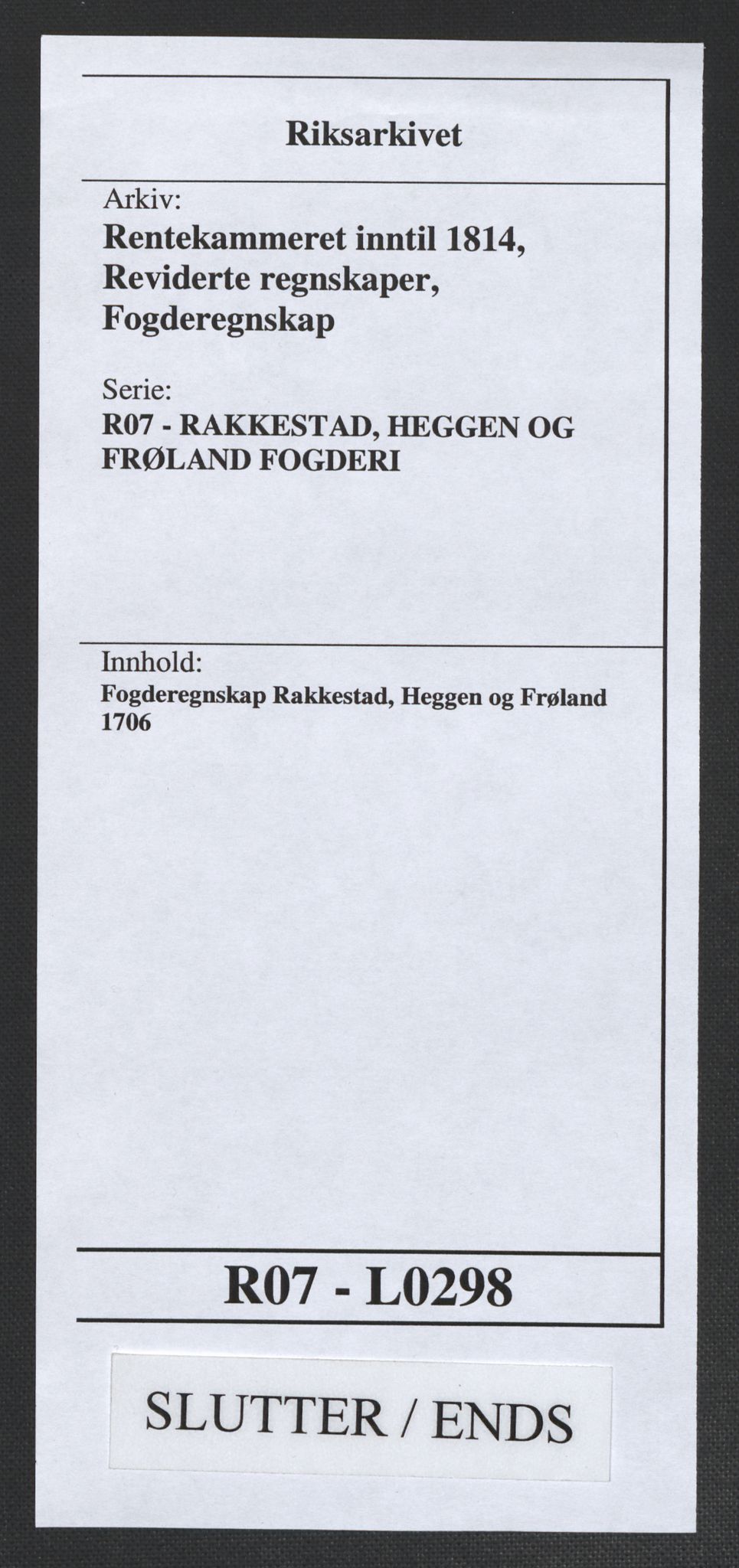 Rentekammeret inntil 1814, Reviderte regnskaper, Fogderegnskap, AV/RA-EA-4092/R07/L0298: Fogderegnskap Rakkestad, Heggen og Frøland, 1706, s. 393