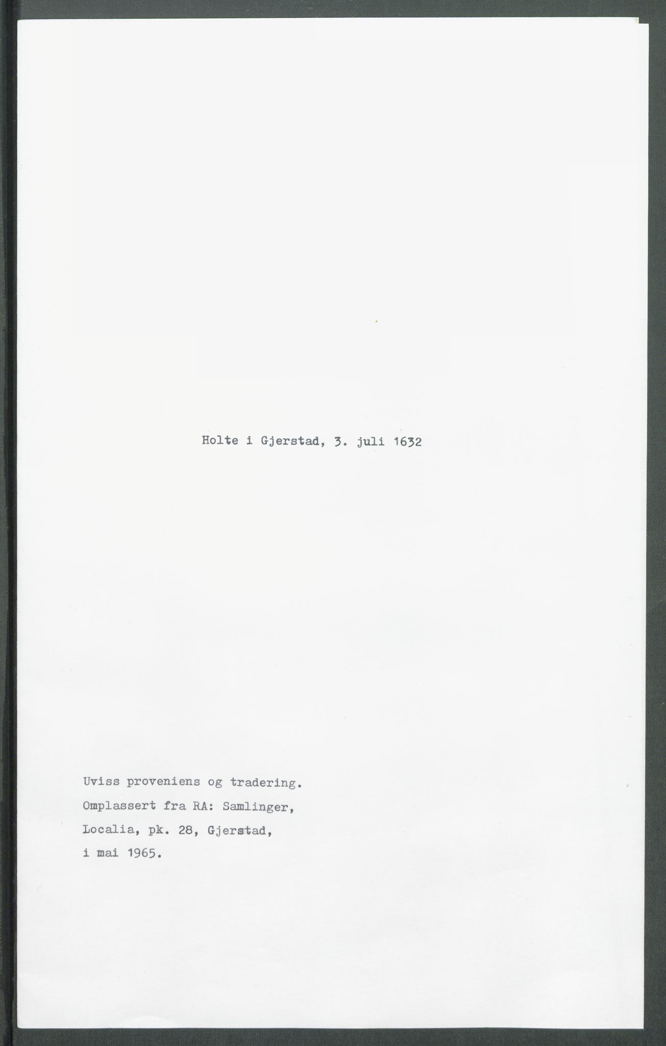 Riksarkivets diplomsamling, RA/EA-5965/F02/L0143: Dokumenter, 1632, s. 7