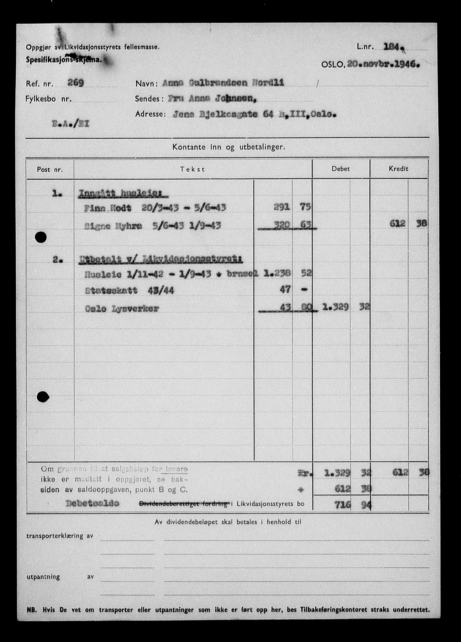 Justisdepartementet, Tilbakeføringskontoret for inndratte formuer, AV/RA-S-1564/H/Hc/Hcc/L0967: --, 1945-1947, s. 405