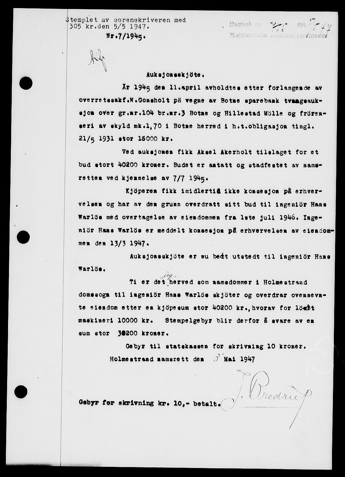 Holmestrand sorenskriveri, SAKO/A-67/G/Ga/Gaa/L0062: Pantebok nr. A-62, 1947-1947, Dagboknr: 755/1947