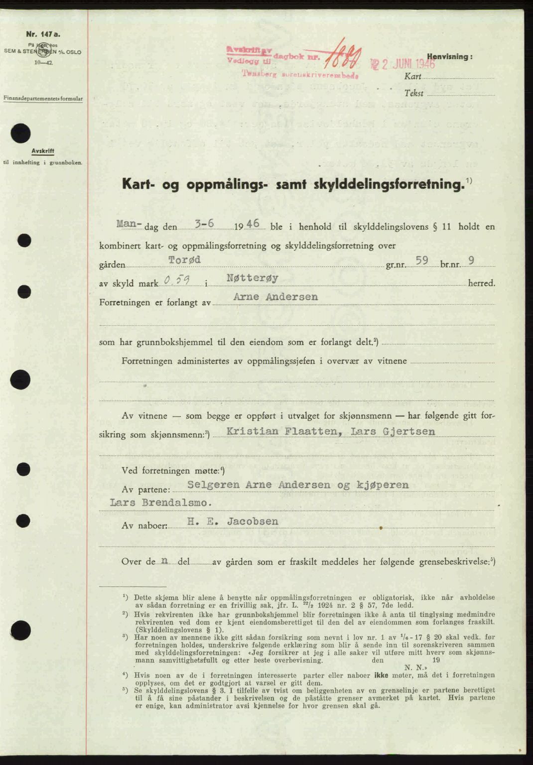 Tønsberg sorenskriveri, SAKO/A-130/G/Ga/Gaa/L0019: Pantebok nr. A19, 1946-1946, Dagboknr: 1880/1946