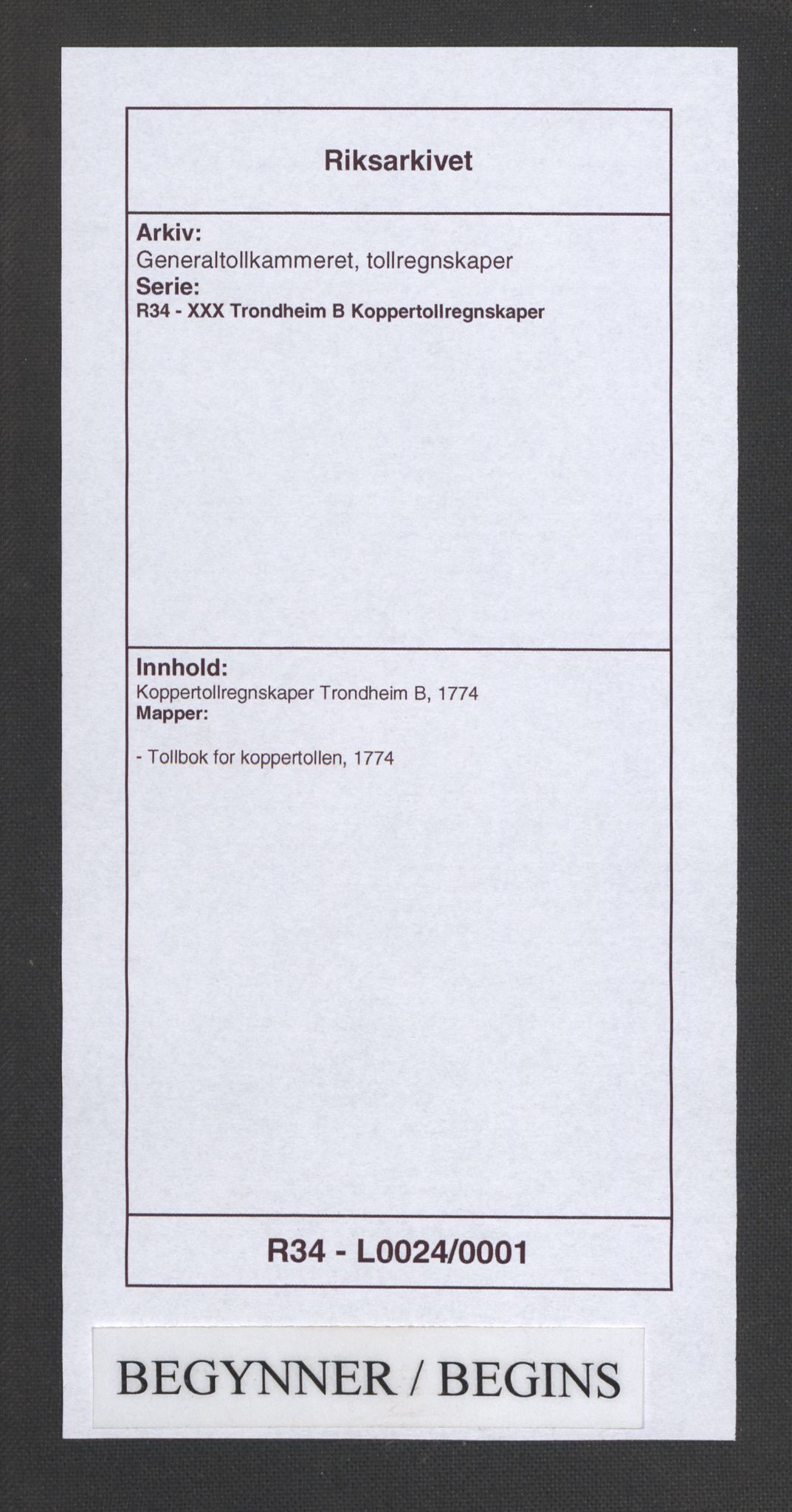 Generaltollkammeret, tollregnskaper, AV/RA-EA-5490/R34/L0024/0001: Koppertollregnskaper Trondheim B / Tollbok for koppertollen, 1774