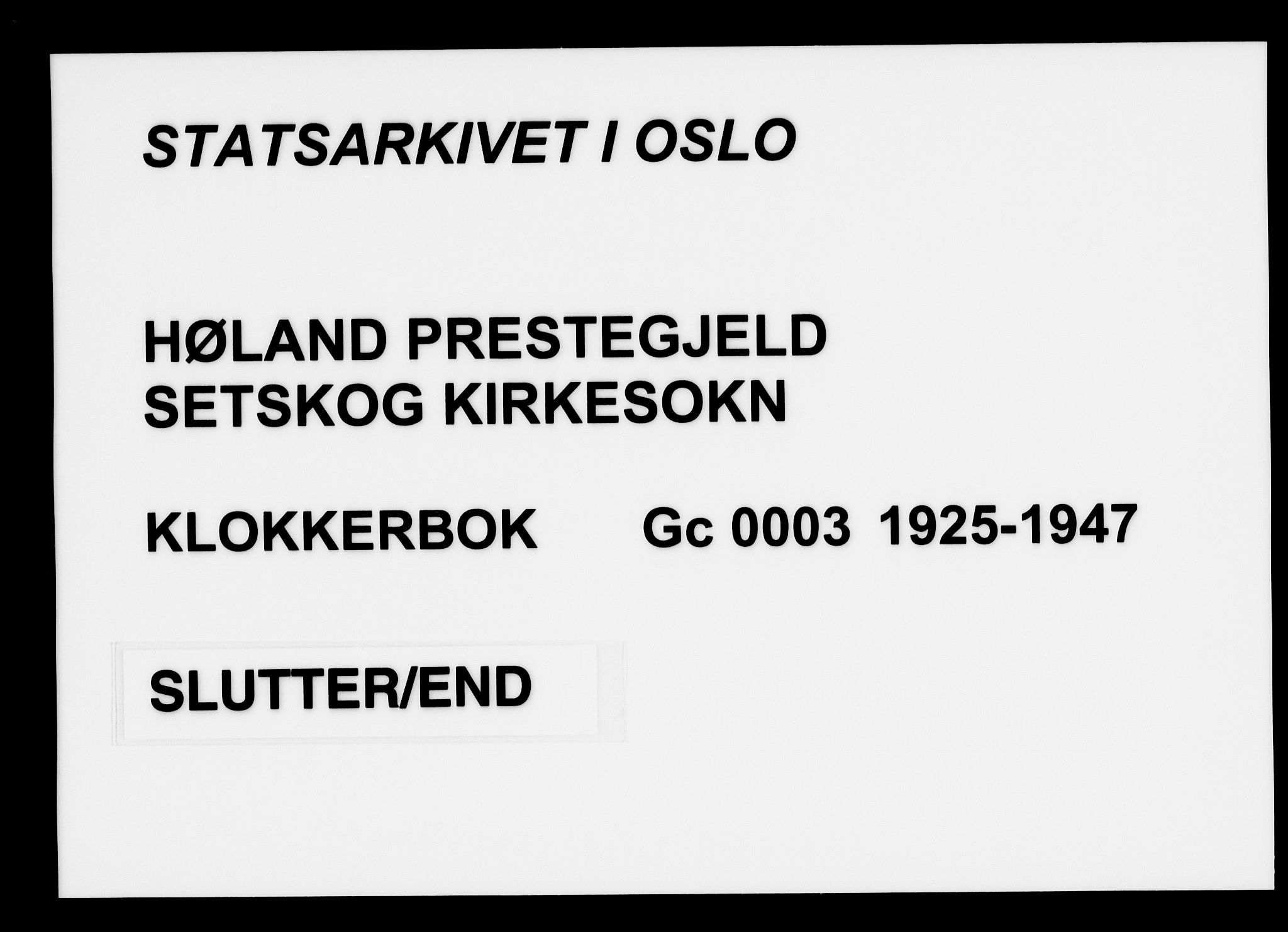 Høland prestekontor Kirkebøker, AV/SAO-A-10346a/G/Gc/L0003: Klokkerbok nr. III 3, 1925-1947