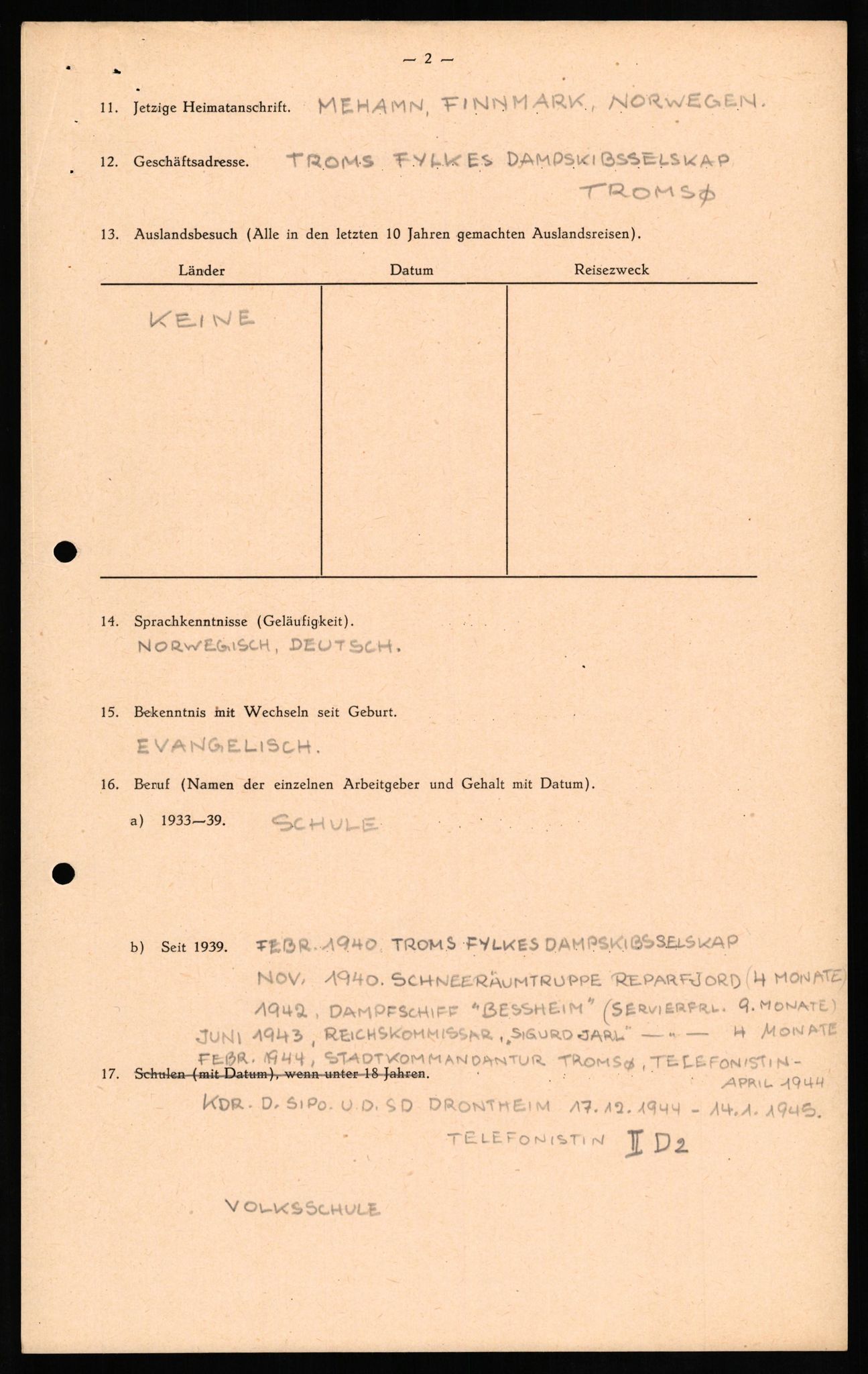 Forsvaret, Forsvarets overkommando II, RA/RAFA-3915/D/Db/L0021: CI Questionaires. Tyske okkupasjonsstyrker i Norge. Tyskere., 1945-1946, s. 131