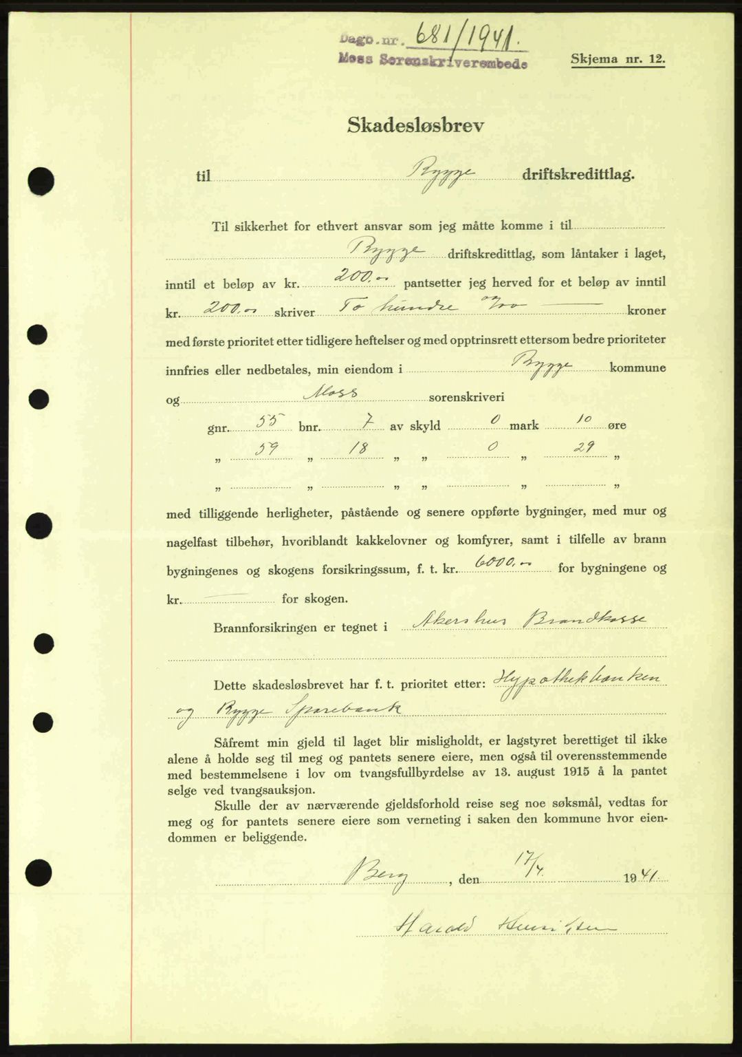 Moss sorenskriveri, SAO/A-10168: Pantebok nr. B10, 1940-1941, Dagboknr: 681/1941