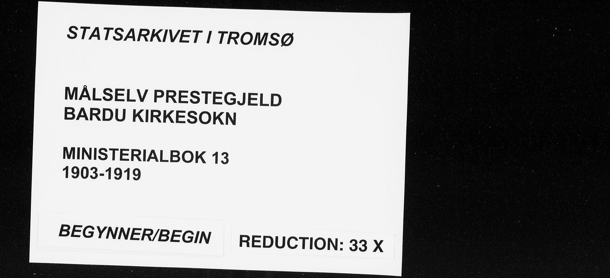 Målselv sokneprestembete, AV/SATØ-S-1311/G/Ga/Gaa/L0013kirke: Ministerialbok nr. 13, 1903-1919