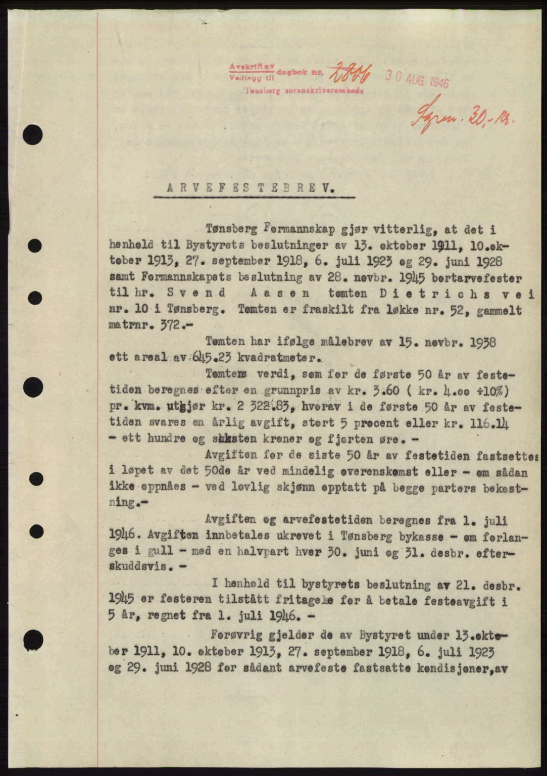 Tønsberg sorenskriveri, SAKO/A-130/G/Ga/Gaa/L0019: Pantebok nr. A19, 1946-1946, Dagboknr: 2806/1946