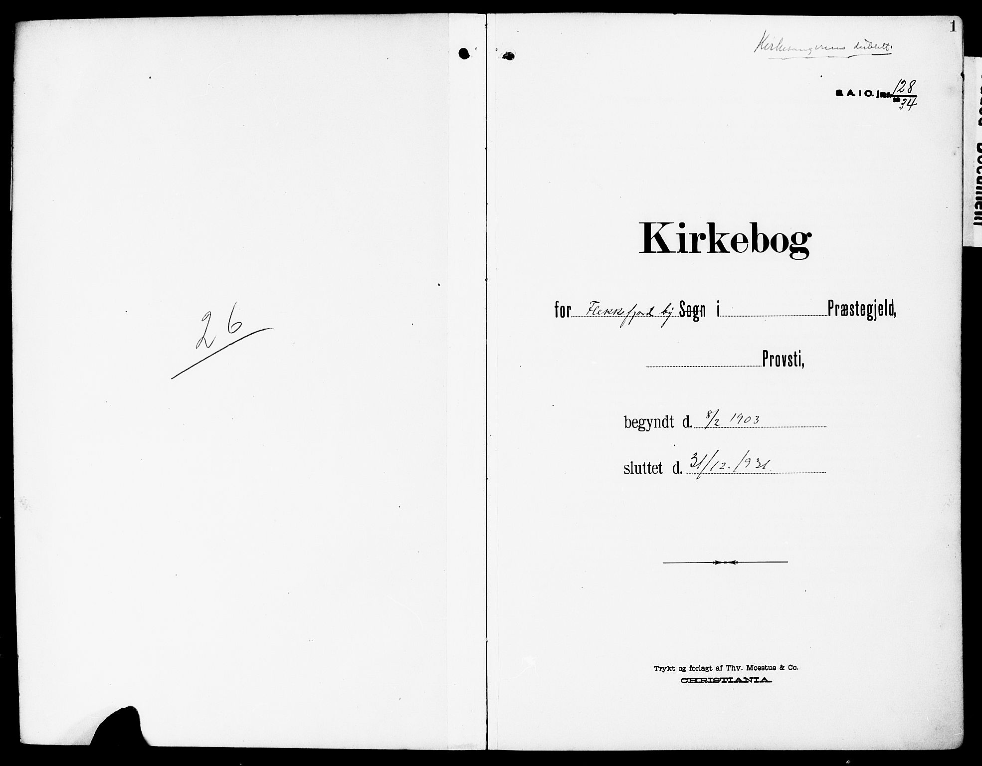 Flekkefjord sokneprestkontor, AV/SAK-1111-0012/F/Fb/Fba/L0001: Klokkerbok nr. B 1, 1903-1931, s. 1