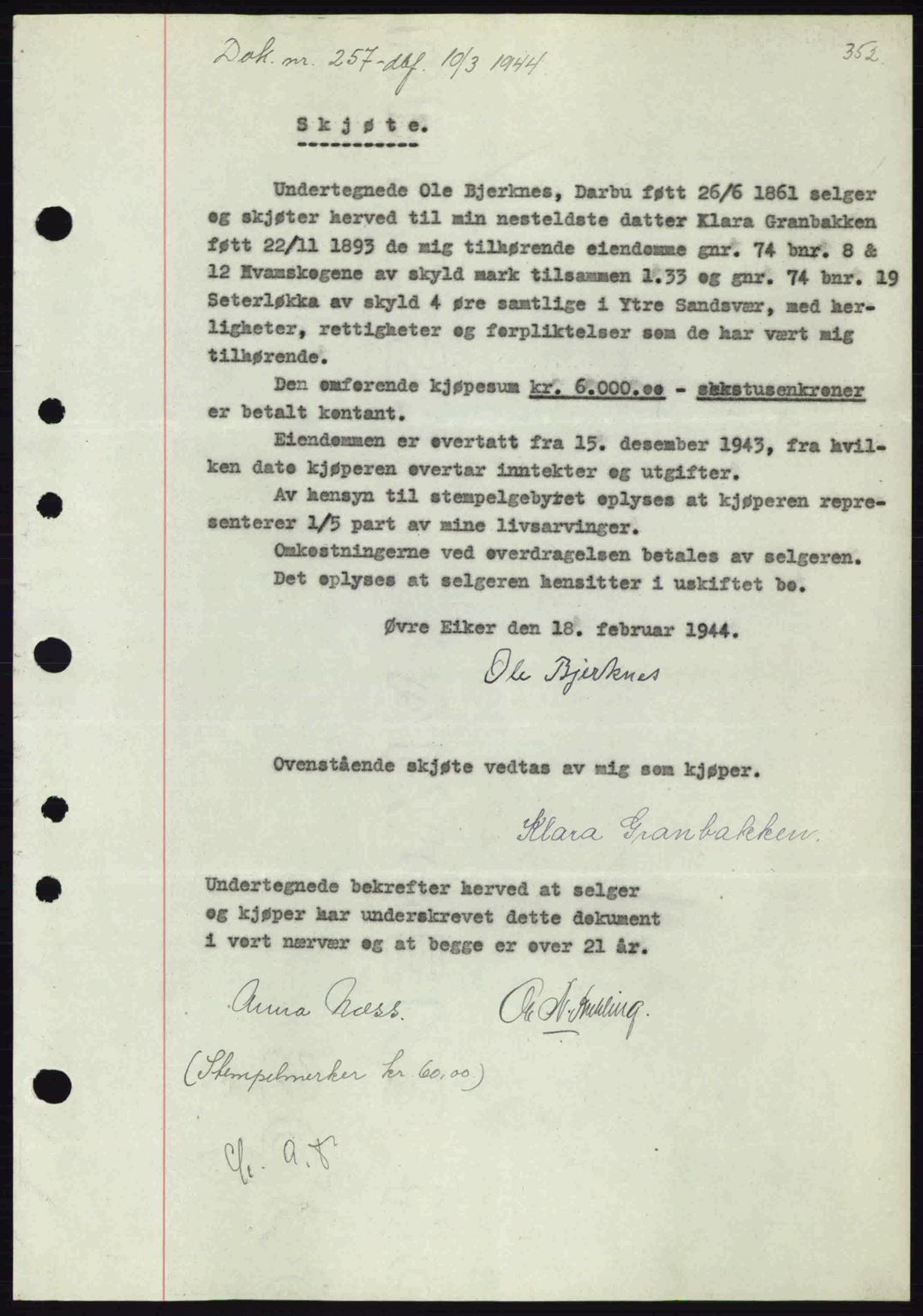 Numedal og Sandsvær sorenskriveri, SAKO/A-128/G/Ga/Gaa/L0055: Pantebok nr. A7, 1943-1944, Dagboknr: 257/1944