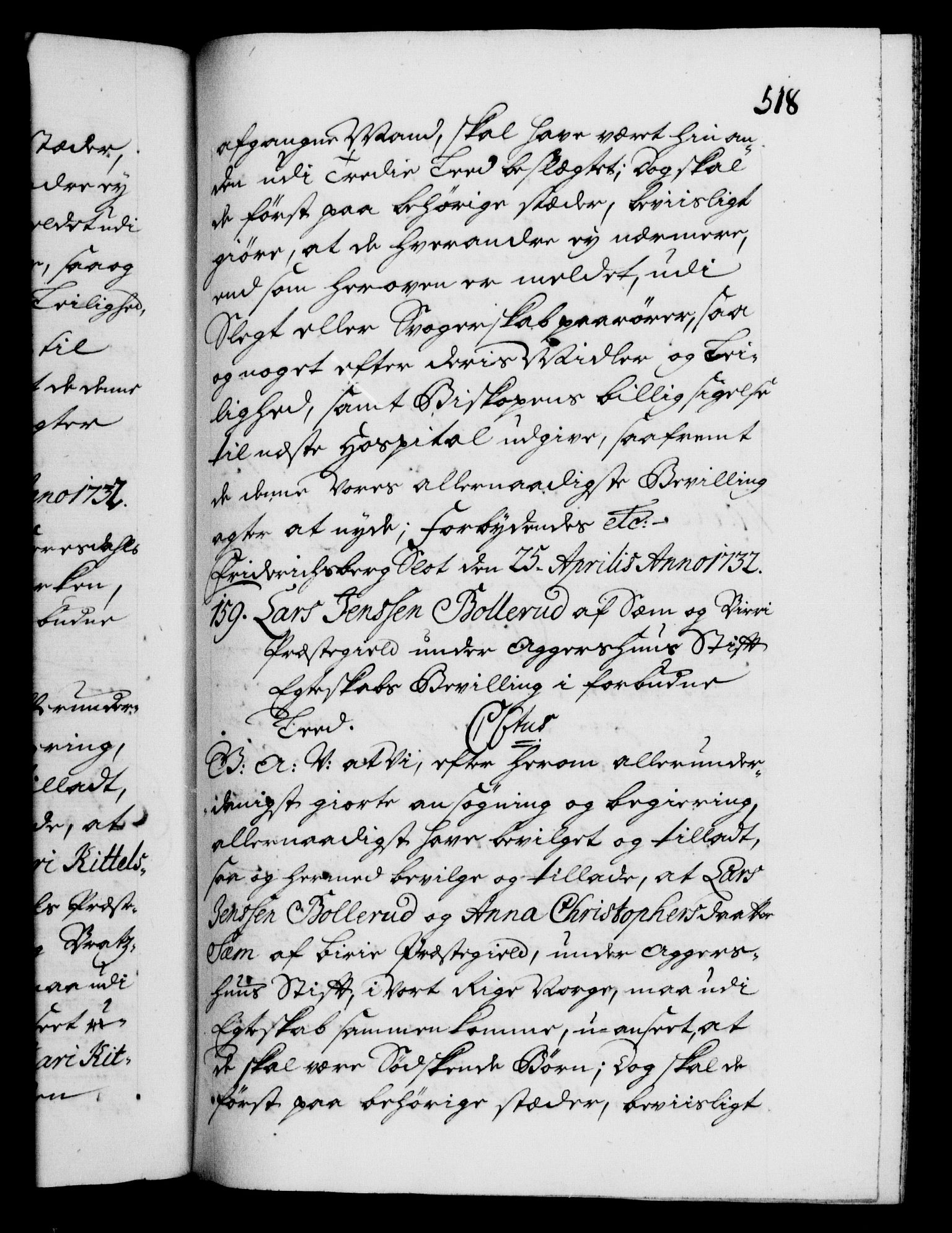 Danske Kanselli 1572-1799, AV/RA-EA-3023/F/Fc/Fca/Fcaa/L0027: Norske registre, 1730-1732, s. 518a