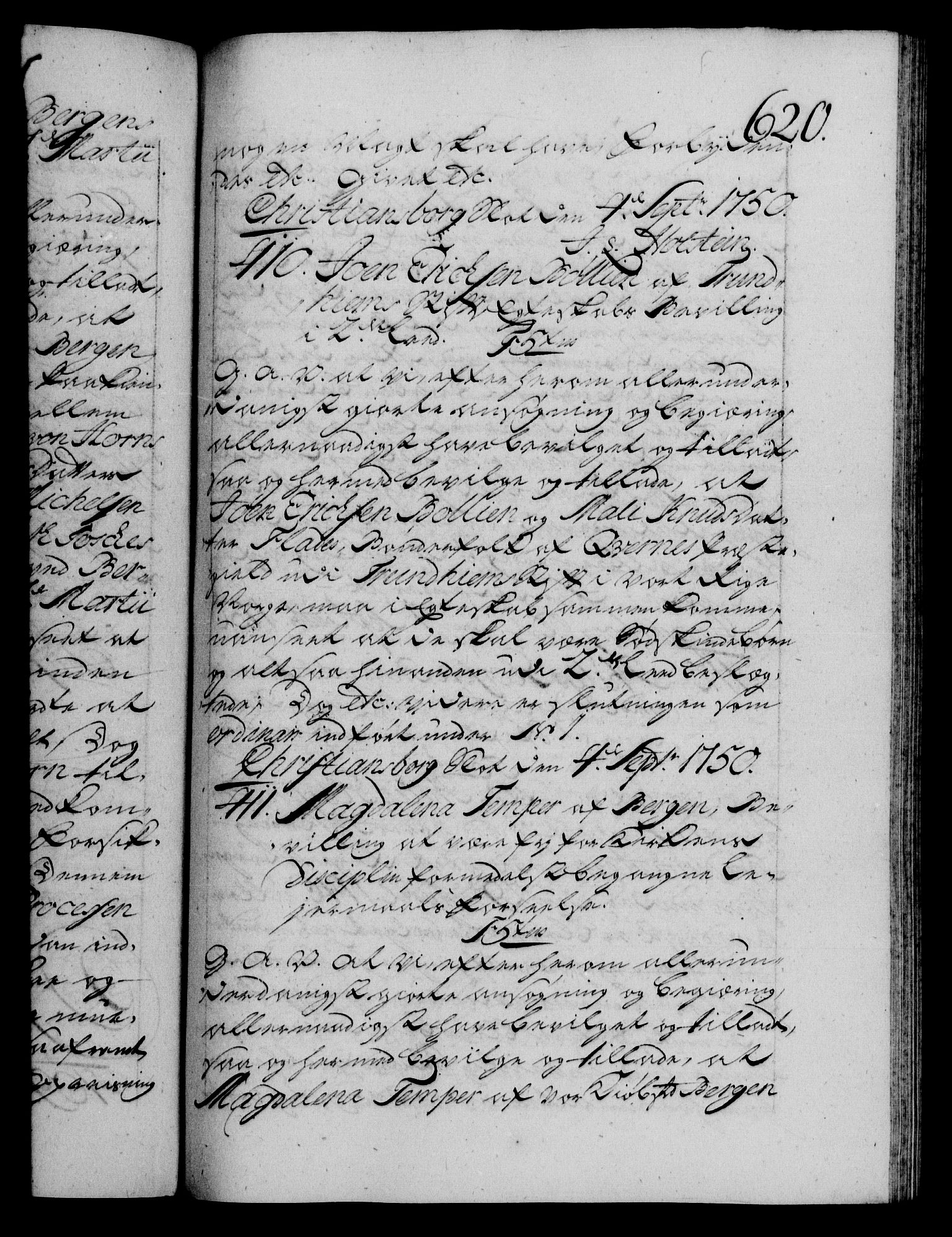 Danske Kanselli 1572-1799, RA/EA-3023/F/Fc/Fca/Fcaa/L0036: Norske registre, 1749-1750, s. 620a