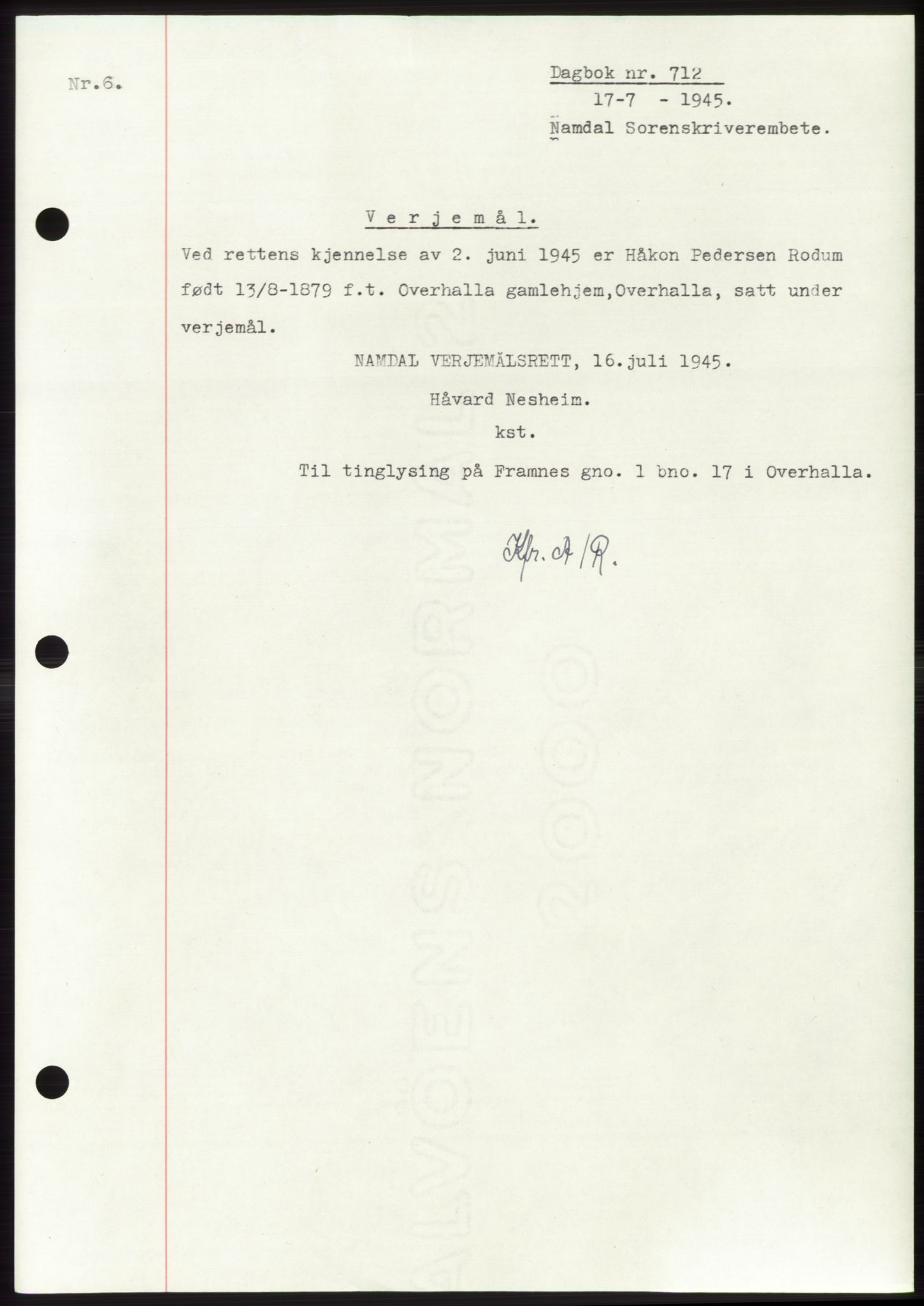 Namdal sorenskriveri, SAT/A-4133/1/2/2C: Pantebok nr. -, 1944-1945, Dagboknr: 712/1945