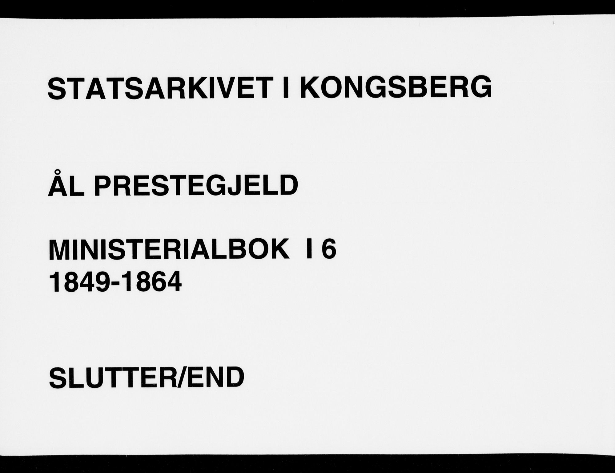 Ål kirkebøker, SAKO/A-249/F/Fa/L0006: Ministerialbok nr. I 6, 1849-1864