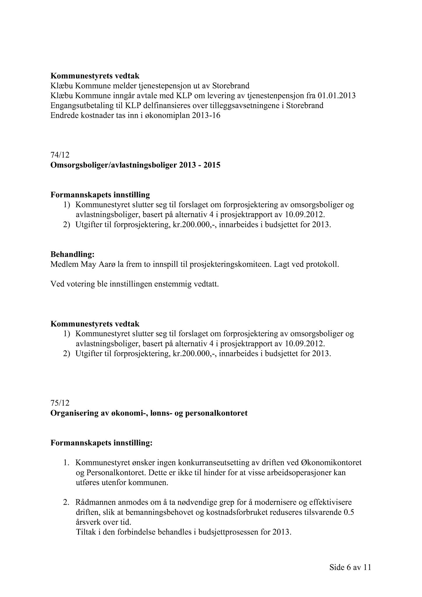 Klæbu Kommune, TRKO/KK/01-KS/L005: Kommunestyret - Møtedokumenter, 2012, s. 1716