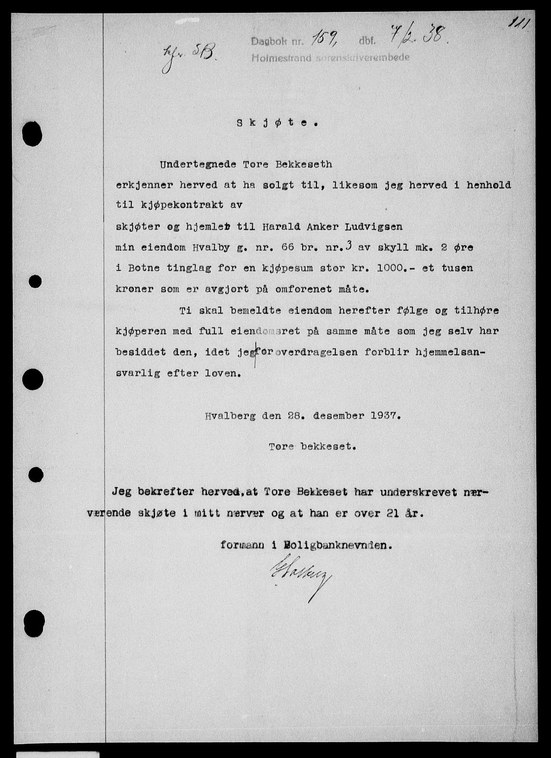 Holmestrand sorenskriveri, SAKO/A-67/G/Ga/Gaa/L0049: Pantebok nr. A-49, 1937-1938, Dagboknr: 159/1938