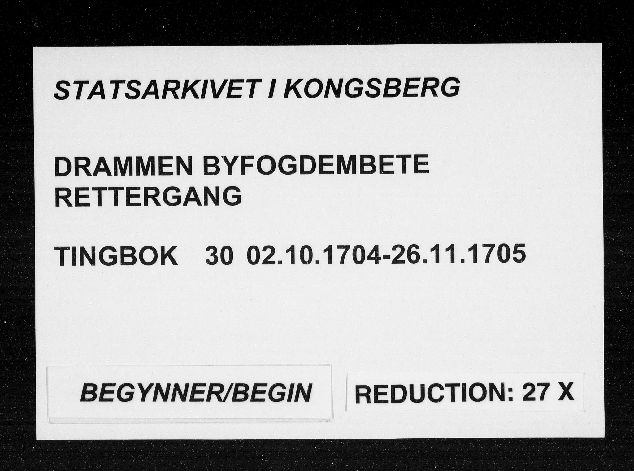 Drammen byfogd, SAKO/A-222/F/Fa/L0030: Tingbok. Bragernes., 1704-1705