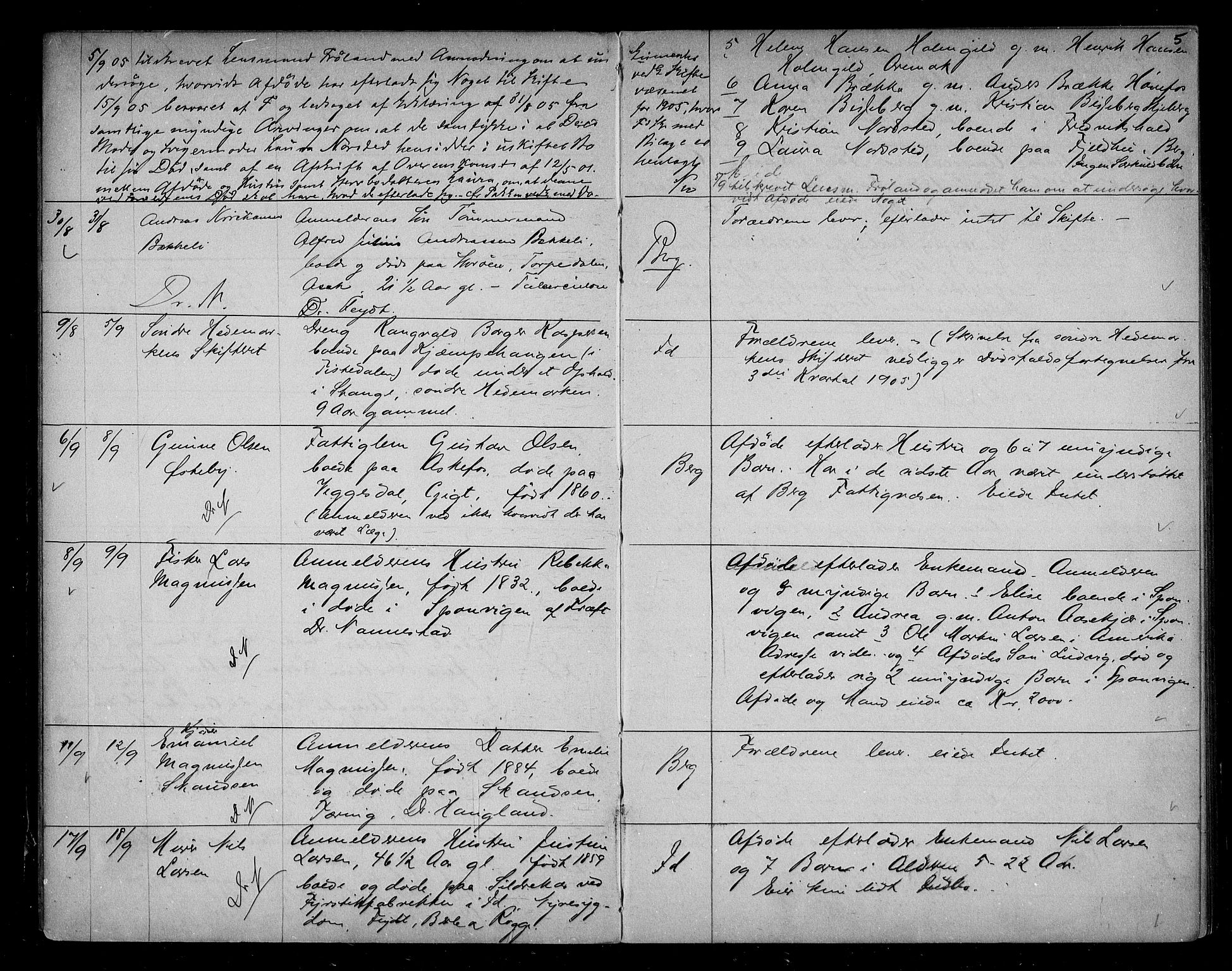 Idd og Marker sorenskriveri, AV/SAO-A-10283/H/Ha/Haa/L0001/0004: Dødsanmeldelsesprotokoller / Dødsanmeldelsesprotokoll, 1905-1910, s. 5