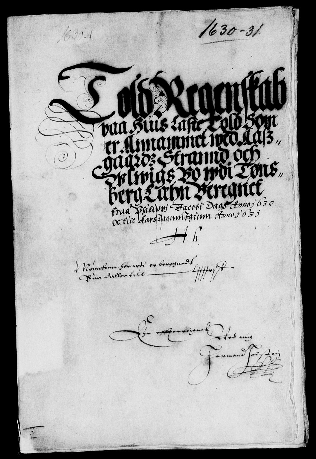 Rentekammeret inntil 1814, Reviderte regnskaper, Lensregnskaper, RA/EA-5023/R/Rb/Rbo/L0011: Tønsberg len, 1629-1631