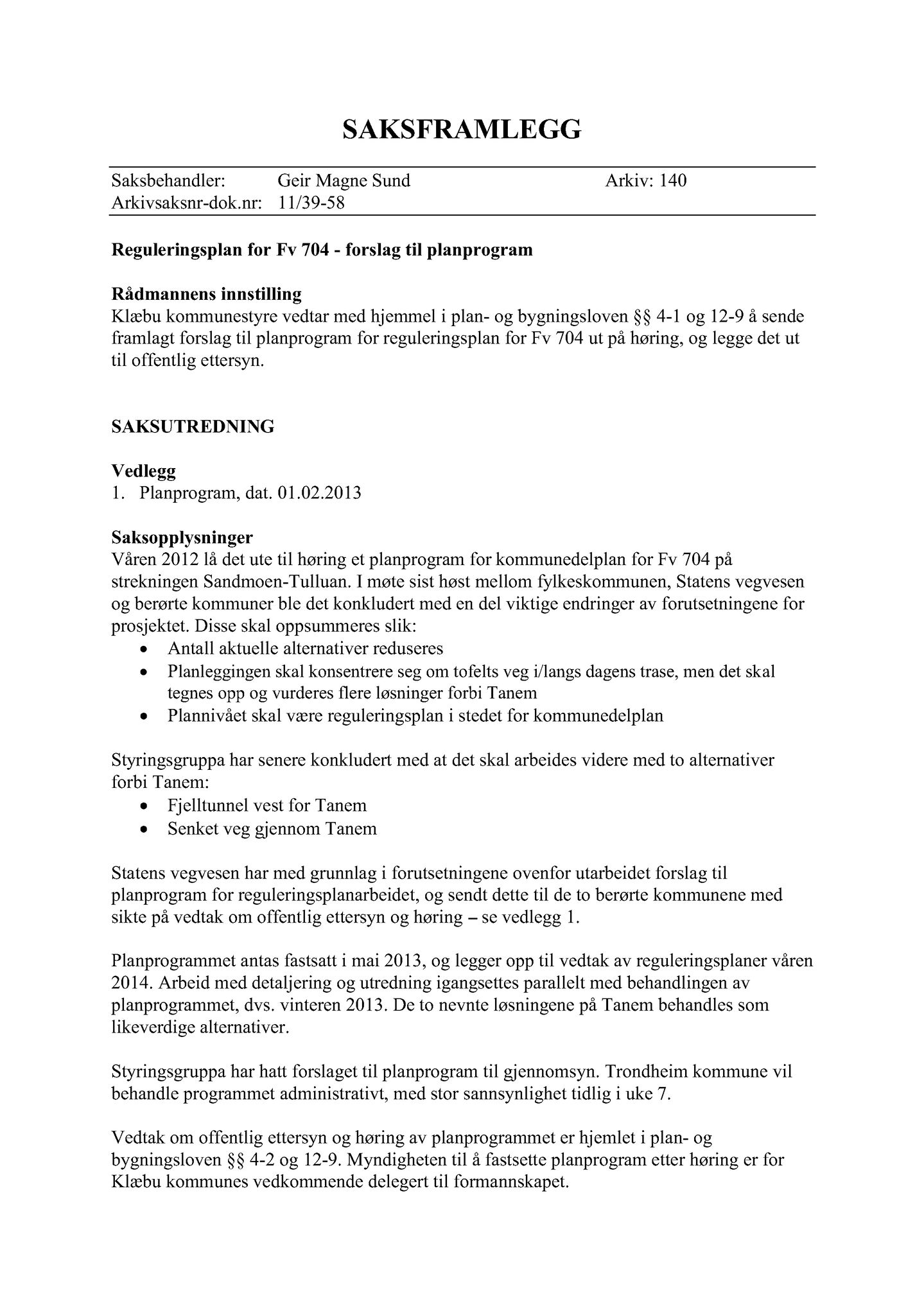 Klæbu Kommune, TRKO/KK/02-FS/L006: Formannsskapet - Møtedokumenter, 2013, s. 369