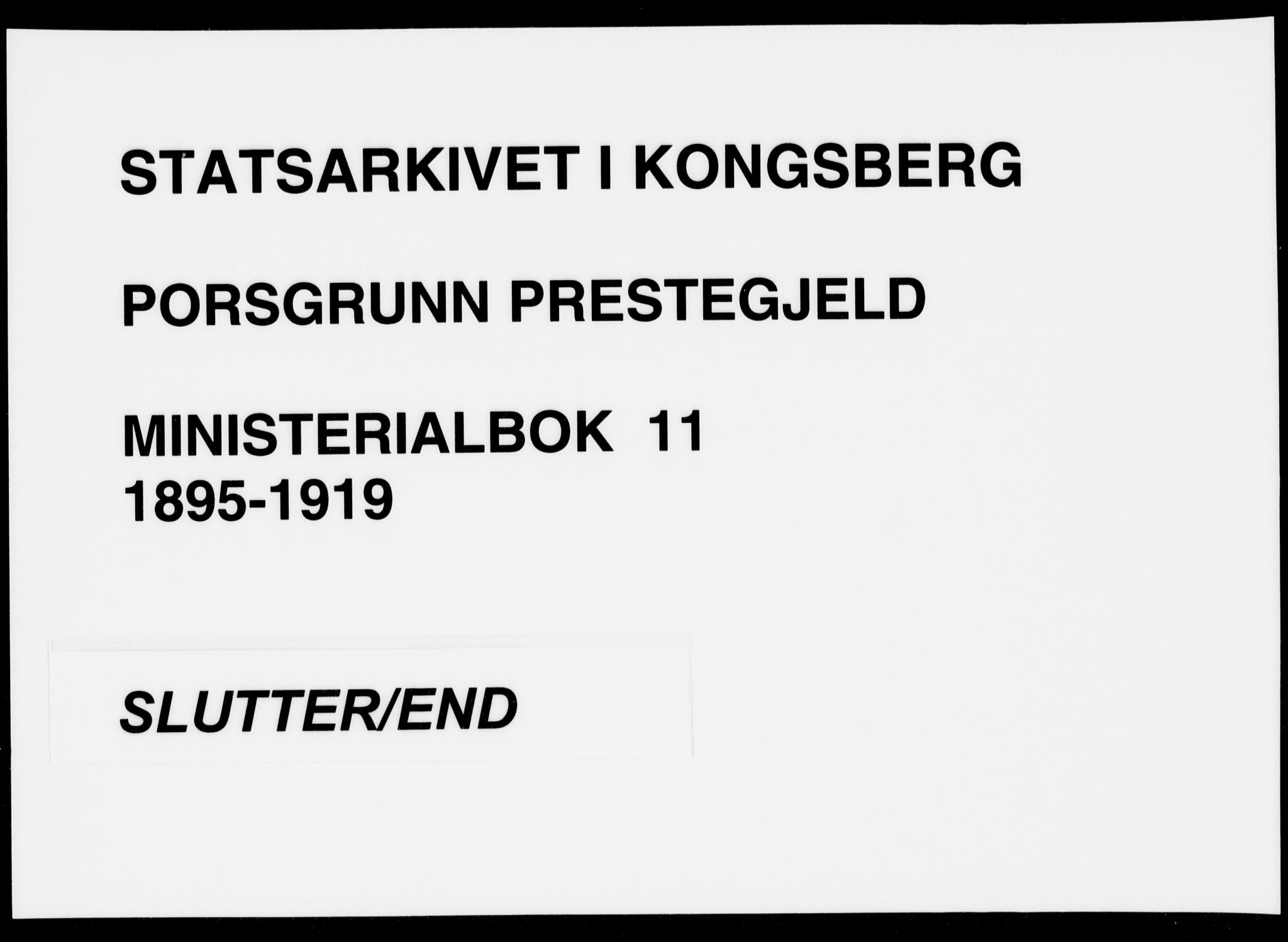 Porsgrunn kirkebøker , SAKO/A-104/F/Fa/L0011: Ministerialbok nr. 11, 1895-1919